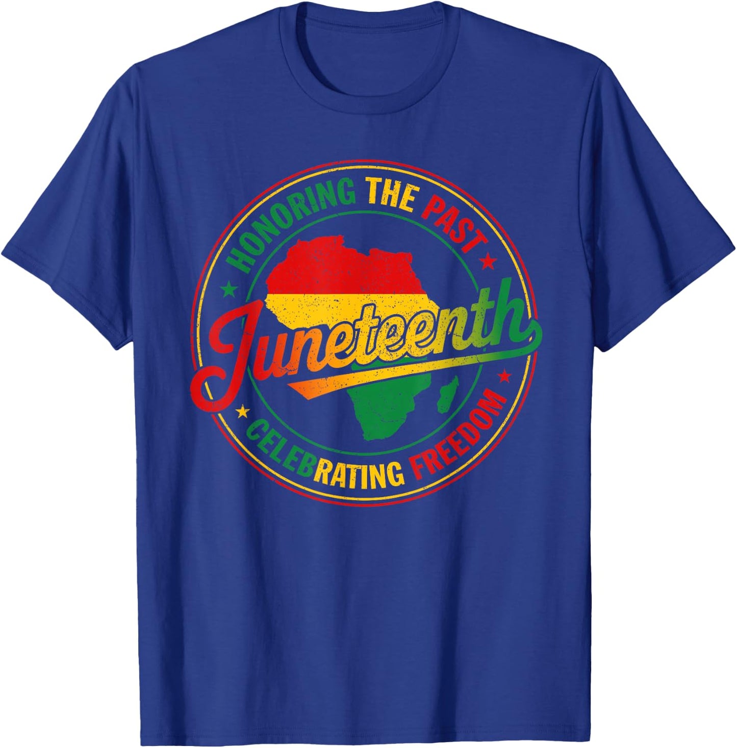 Juneteenth Honoring the Past Celebrating Freedom 1865 Black T-Shirt - T-Shirt | Royal
