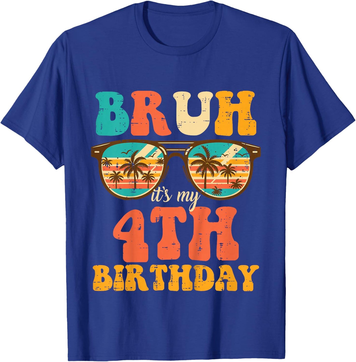 Kids Bruh My 4th Birthday Beach Sunglasses 4 Bday Boys Girls Kids T-Shirt - T-Shirt | Royal