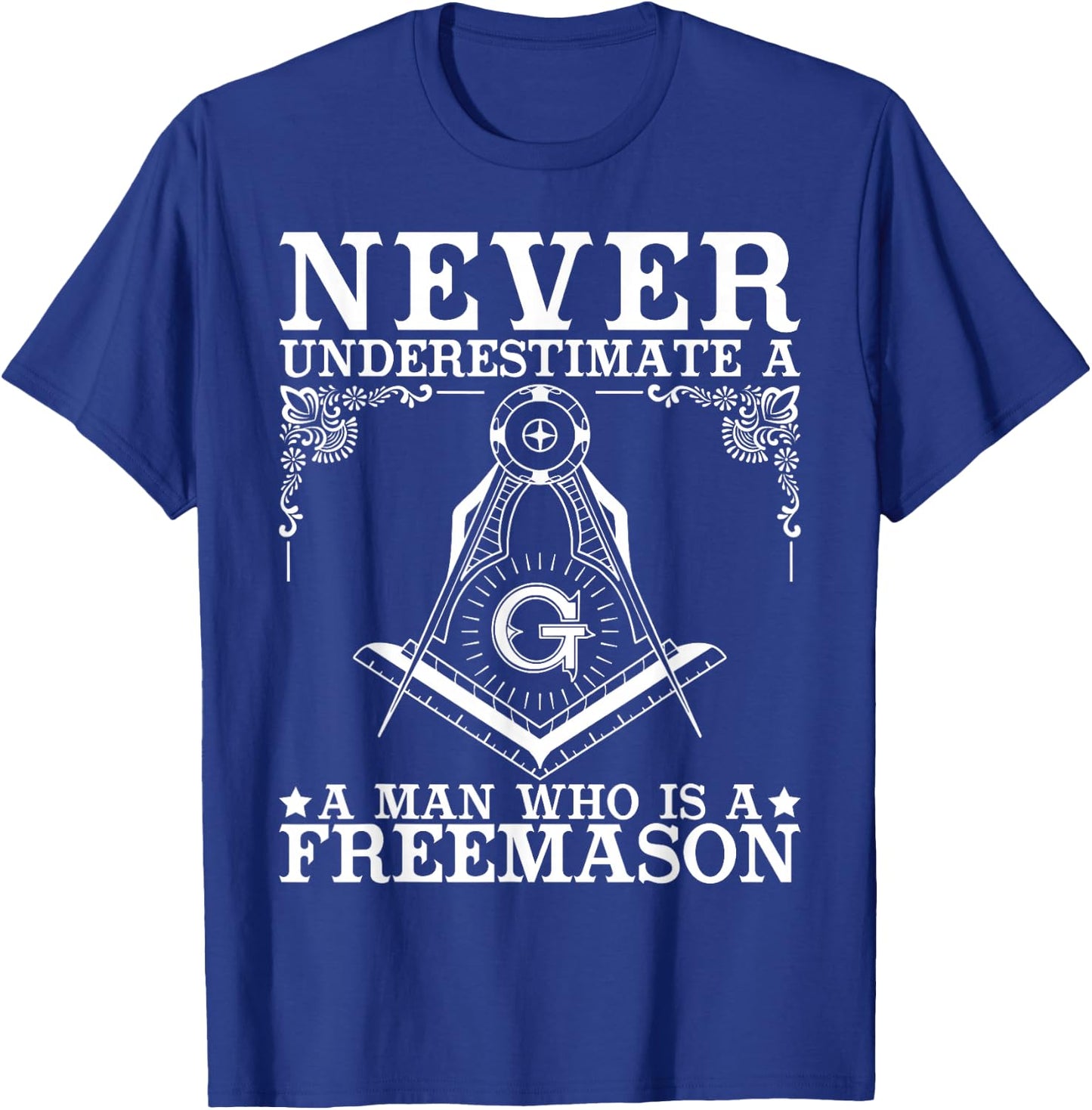 Freemasonry Freemason Conspirazy Theory Freethinker T-Shirt - T-Shirt | Royal