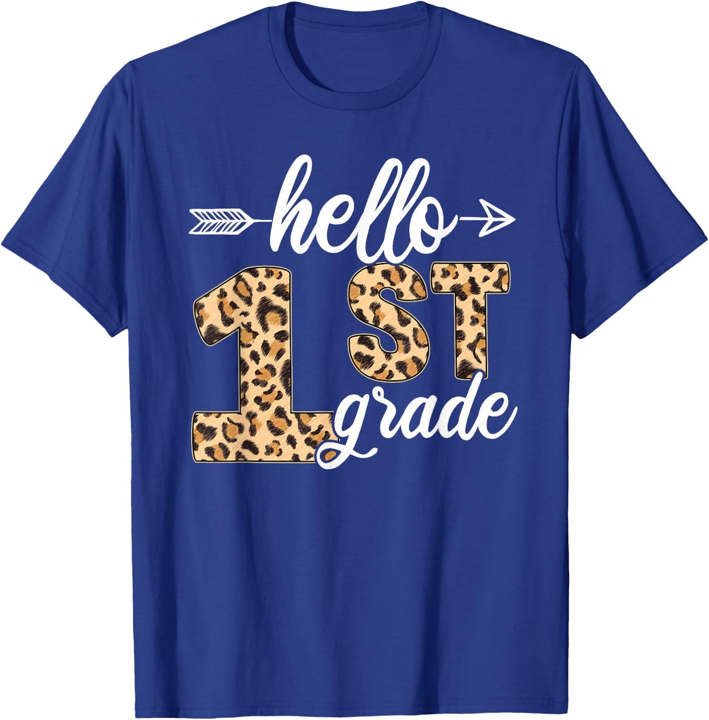 Hello 1st First Grade Leopard Back To School Teacher Student T-Shirt - T-Shirt | Royal