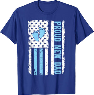 Proud New Dad Funny Fathers Day New Boy Baby T-Shirt - T-Shirt | Royal