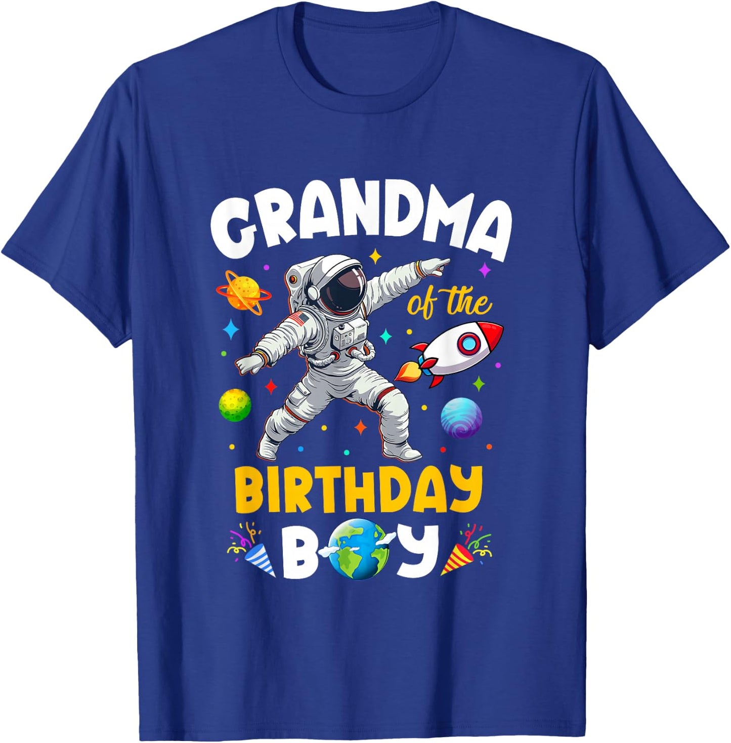 Grandma Of The Birthday Boy Astronaut Outer Space Birthday T-Shirt - T-Shirt | Royal