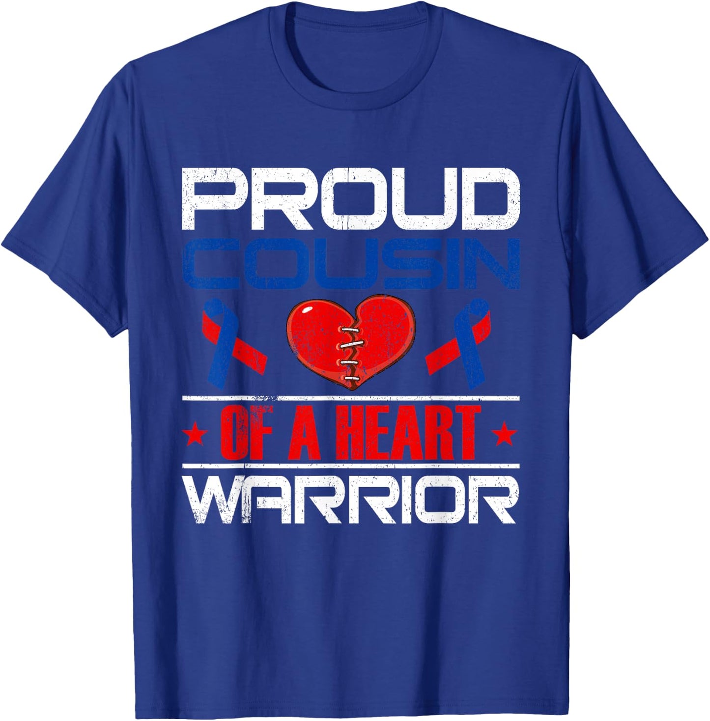 Proud Cousin Of A Heart Warrior Congenital Defect Awareness T-Shirt - T-Shirt | Royal