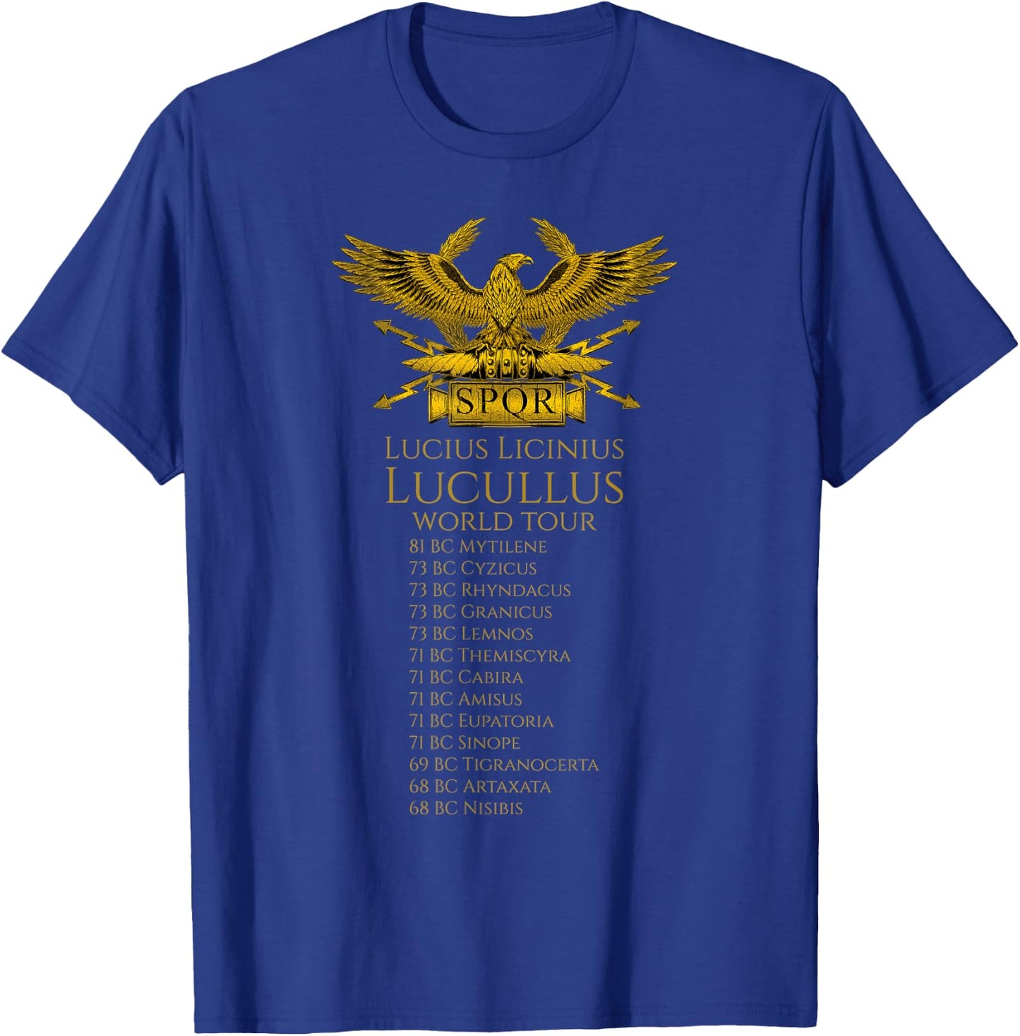 Ancient Rome History - Lucius Licinius Lucullus World Tour T-Shirt - T-Shirt | Royal