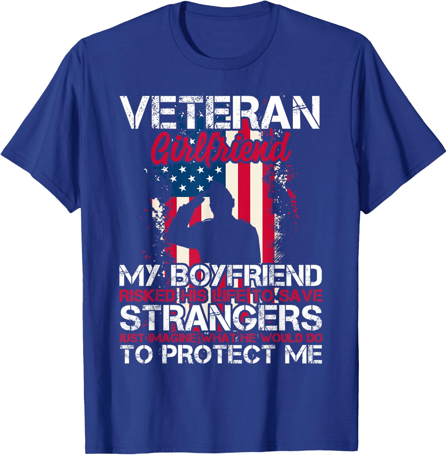 Proud Veteran Girlfriend T-Shirt - T-Shirt | Royal