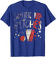 Drink Up Bitches Funny USA 4th Of July Party Drinking Team T-Shirt - T-Shirt | Royal