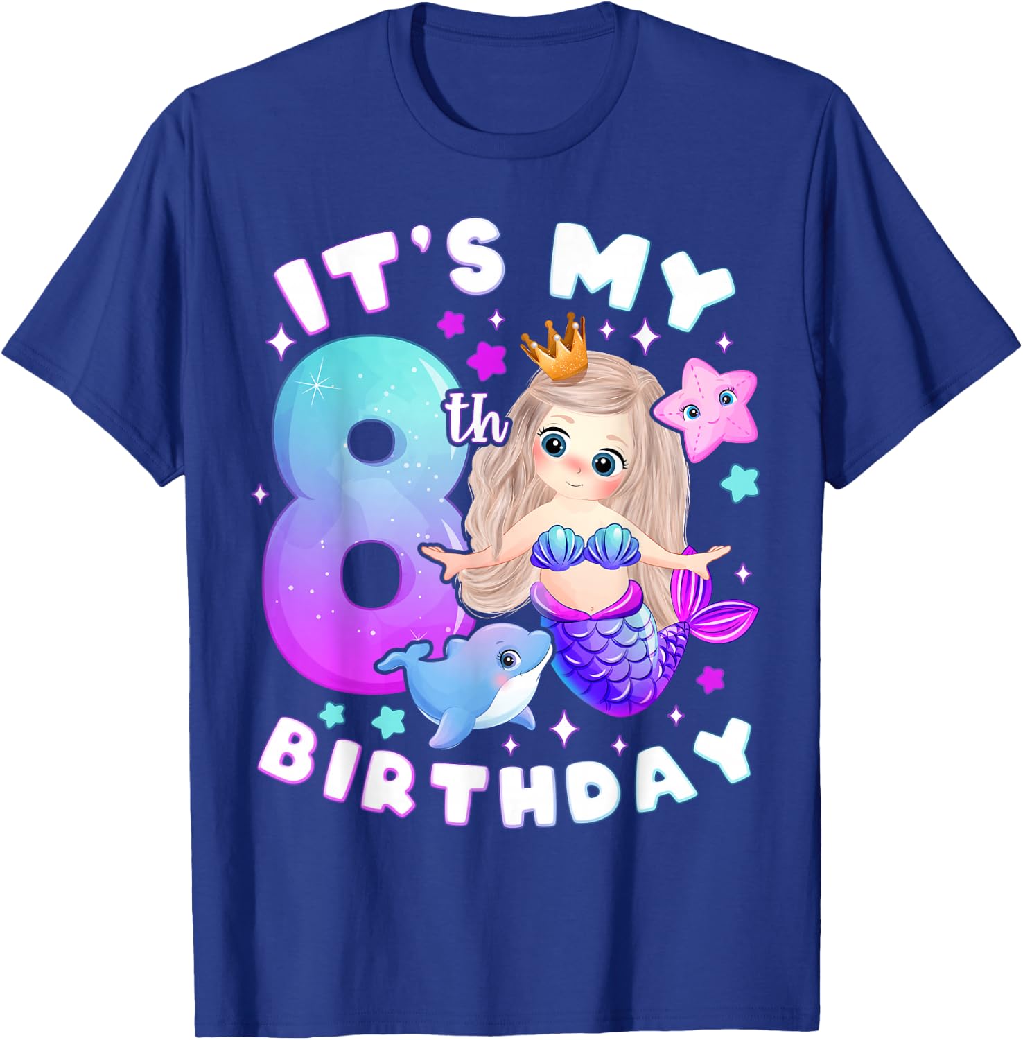8th Birthday, Girl 8 Years, Mermaid, Number 8 T-Shirt - T-Shirt | Royal