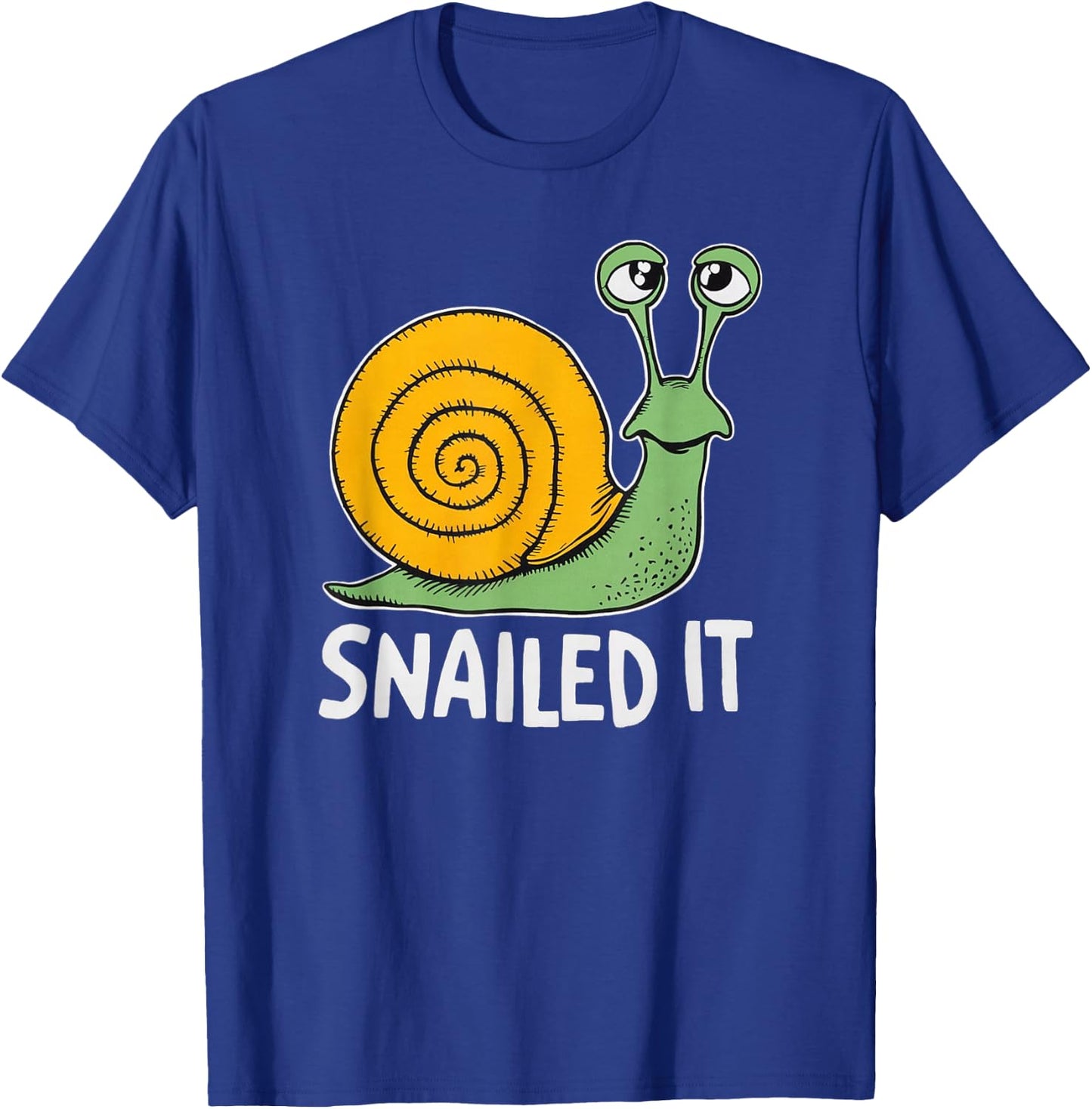Snailed It Funny Snail Lover Nailed It T-Shirt - T-Shirt | Royal