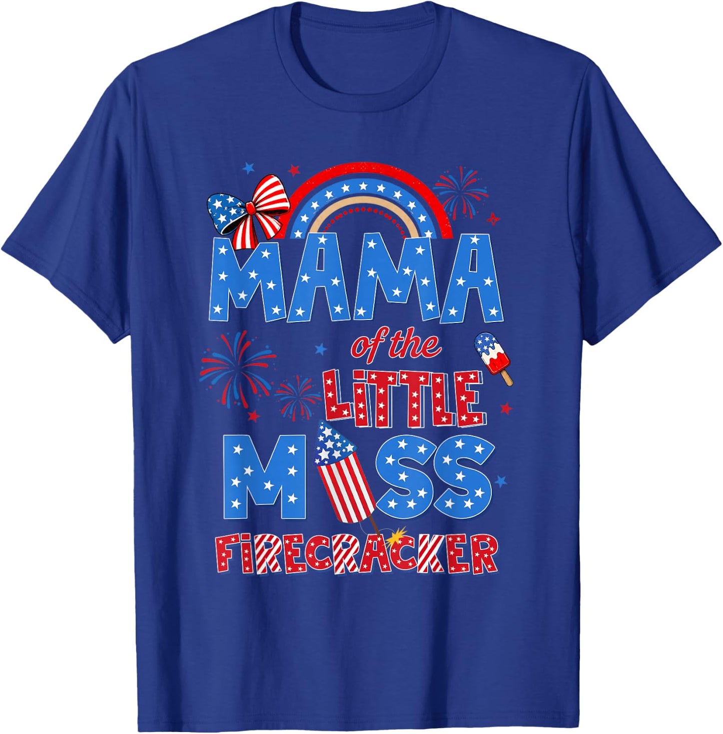 Mama of the Little Miss Firecracker Birthday 4th of July T-Shirt - T-Shirt | Royal