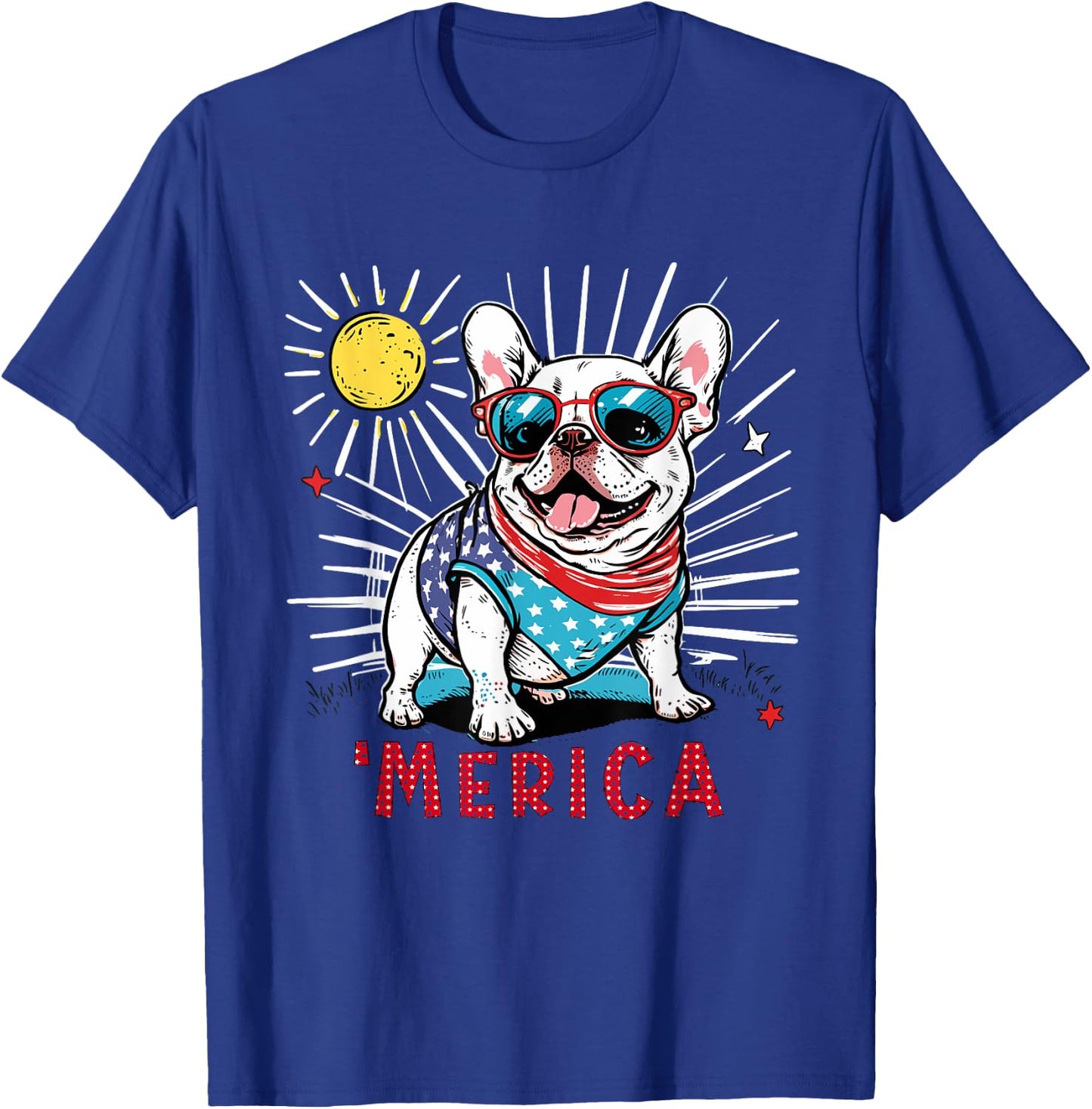 French Bulldog Frenchie Dog 4th of July Merica Sunglasses T-Shirt - T-Shirt | Royal