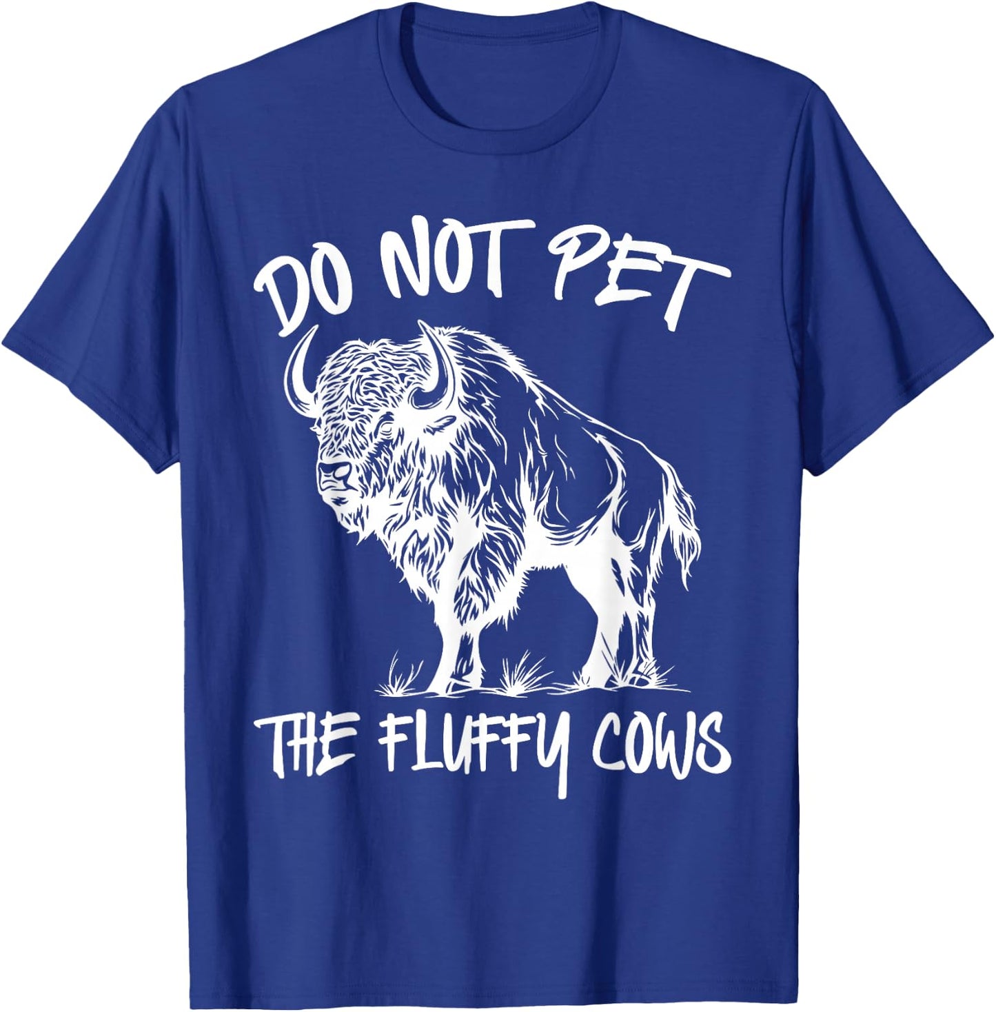 Sorry I'm Late I Saw a Fluffy Cow, Highland Cow Breeder T-Shirt - T-Shirt | Royal