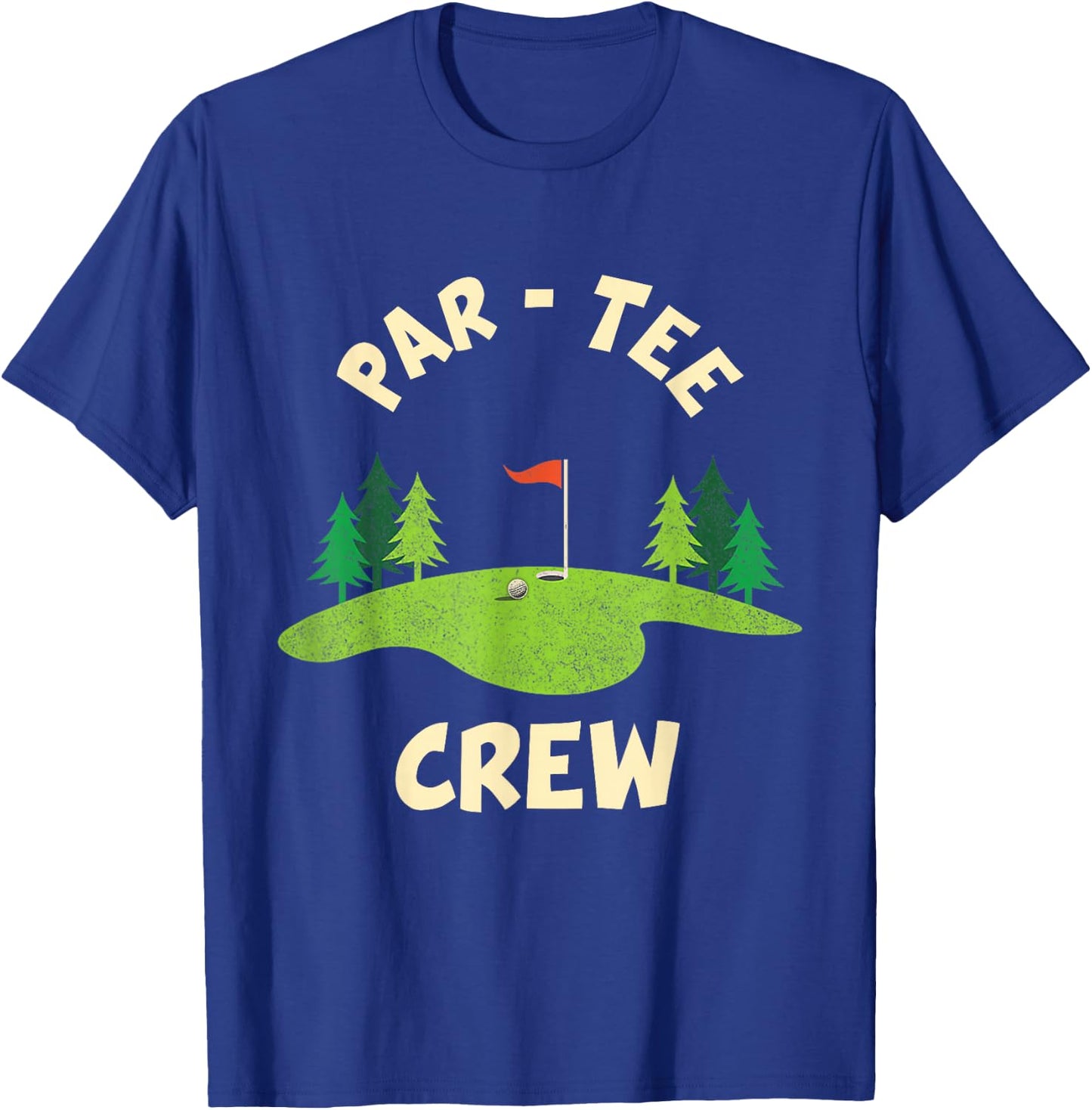 Par Crew Funny Golf Birthday Party Birdie Golfer T-Shirt - T-Shirt | Royal
