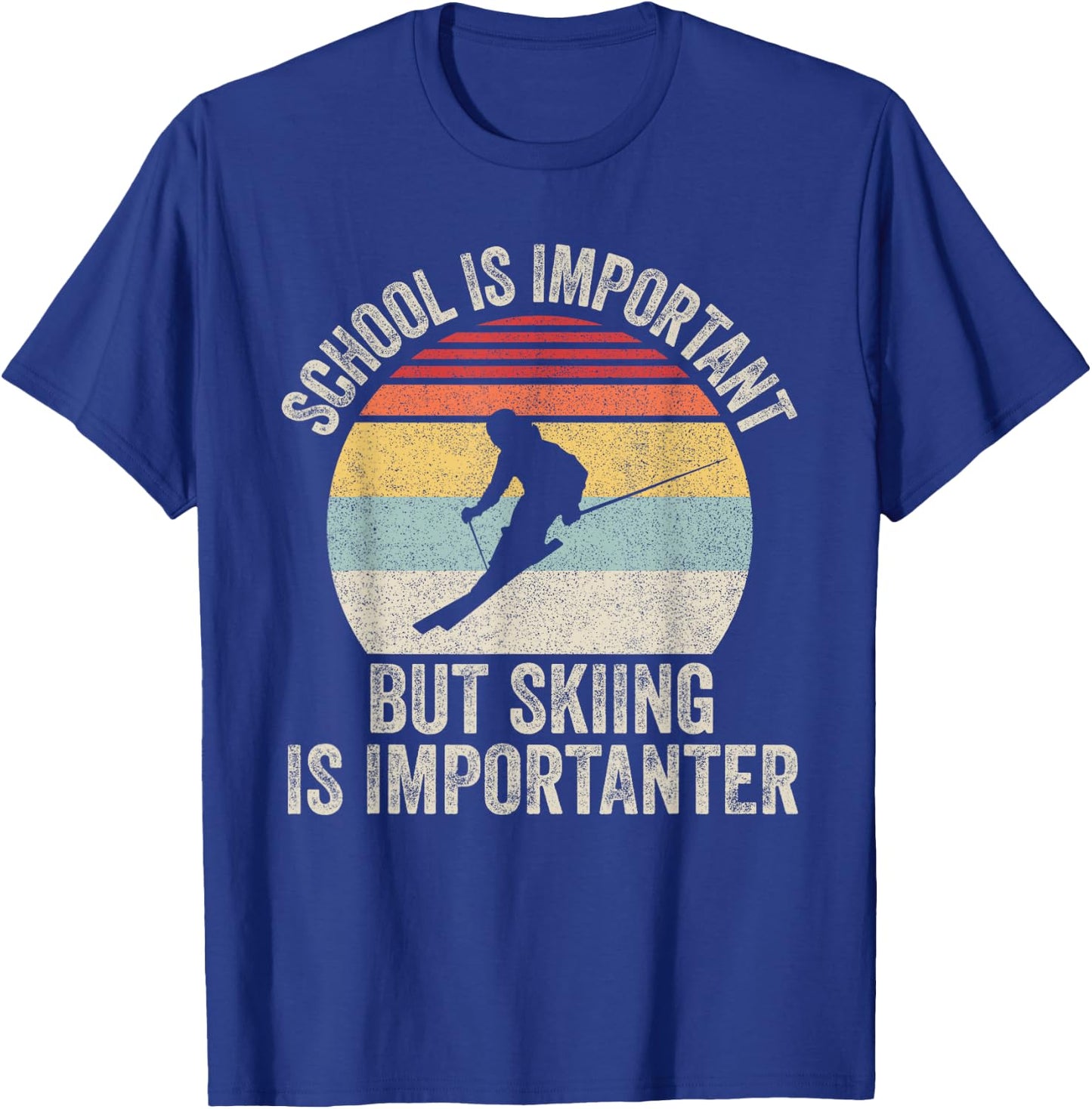 Vintage Retro School Is Important But Skiing Is Importanter T-Shirt - T-Shirt | Royal
