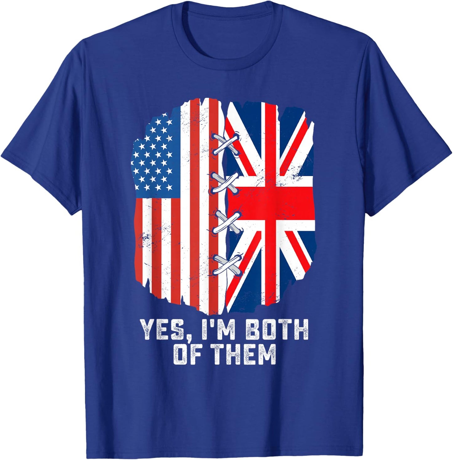 Yes, I'm Both Of Them Half American Half British Heritage T-Shirt - T-Shirt | Royal