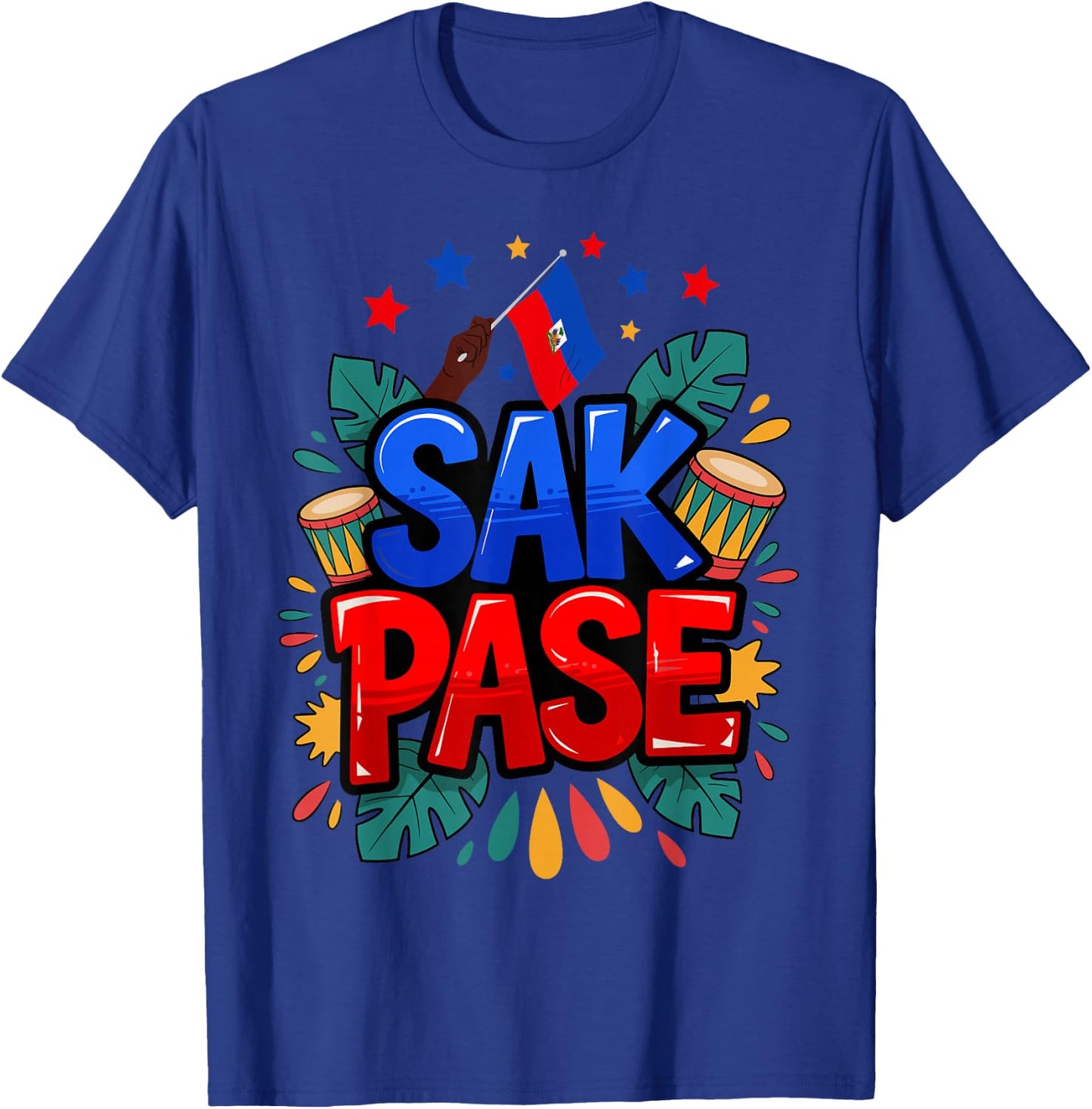 Sak Pase Haitian Creole Pride Haiti Flag Heritage T-Shirt - T-Shirt | Royal