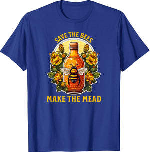 Save the Bees Make the Mead Honey Bottle Design T-Shirt - T-Shirt | Royal