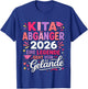 Kita Abgängerin 2026 Legende Geht Vom Gelände T-Shirt - T-Shirt | Royal
