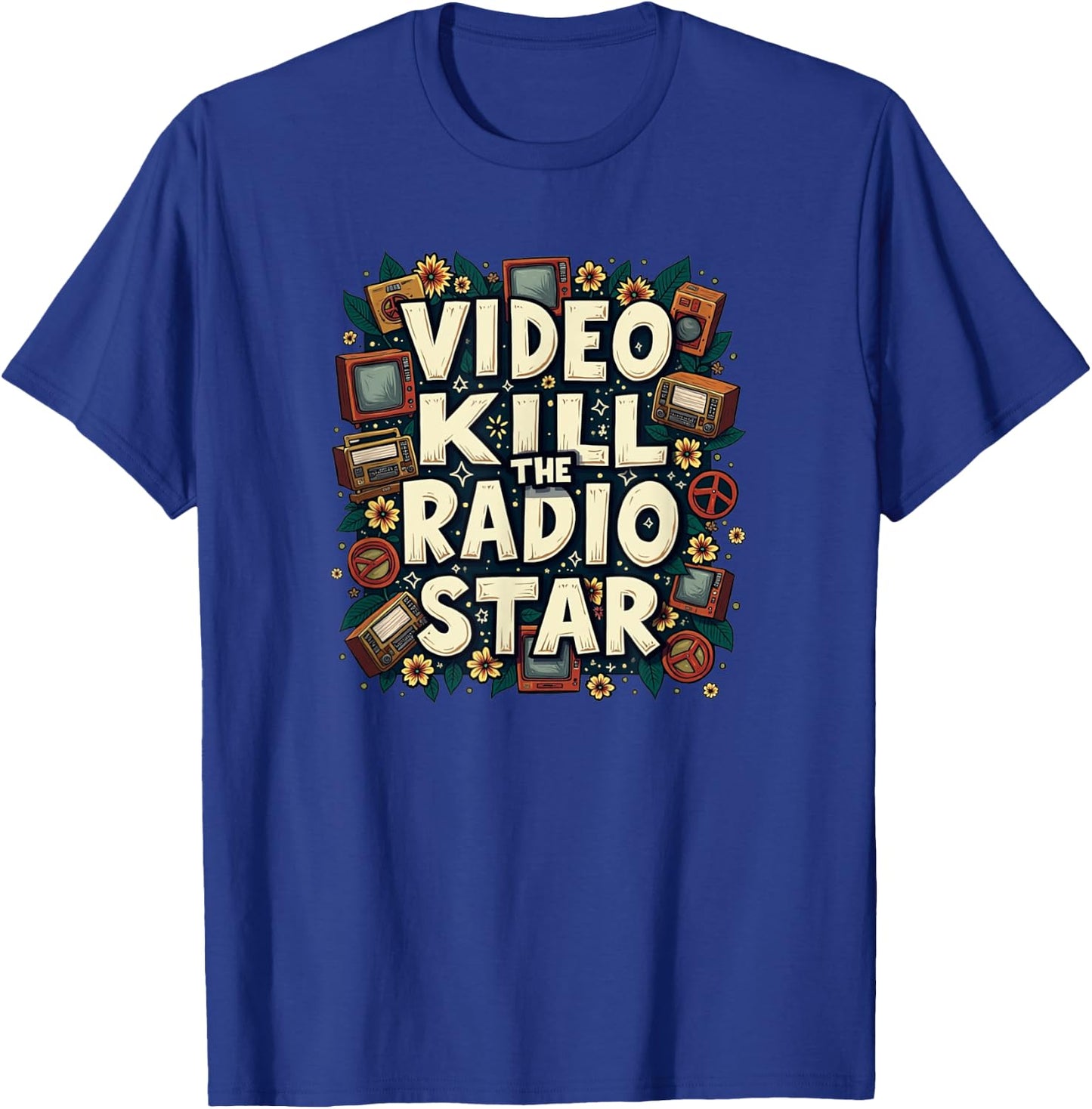 Video Kill the Radio Star Rock N Roll Design - Retro Fun T-Shirt - T-Shirt | Royal