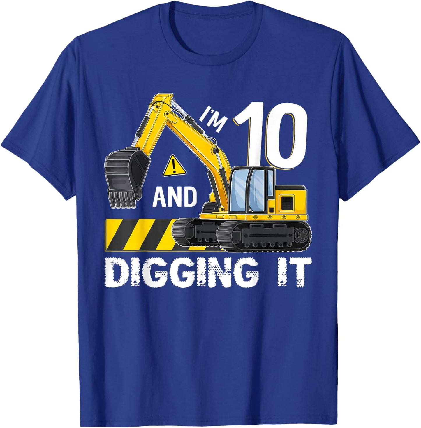 Kids Im 10 And Digging It Boy Excavator 10th Birthday T-Shirt - T-Shirt | Royal