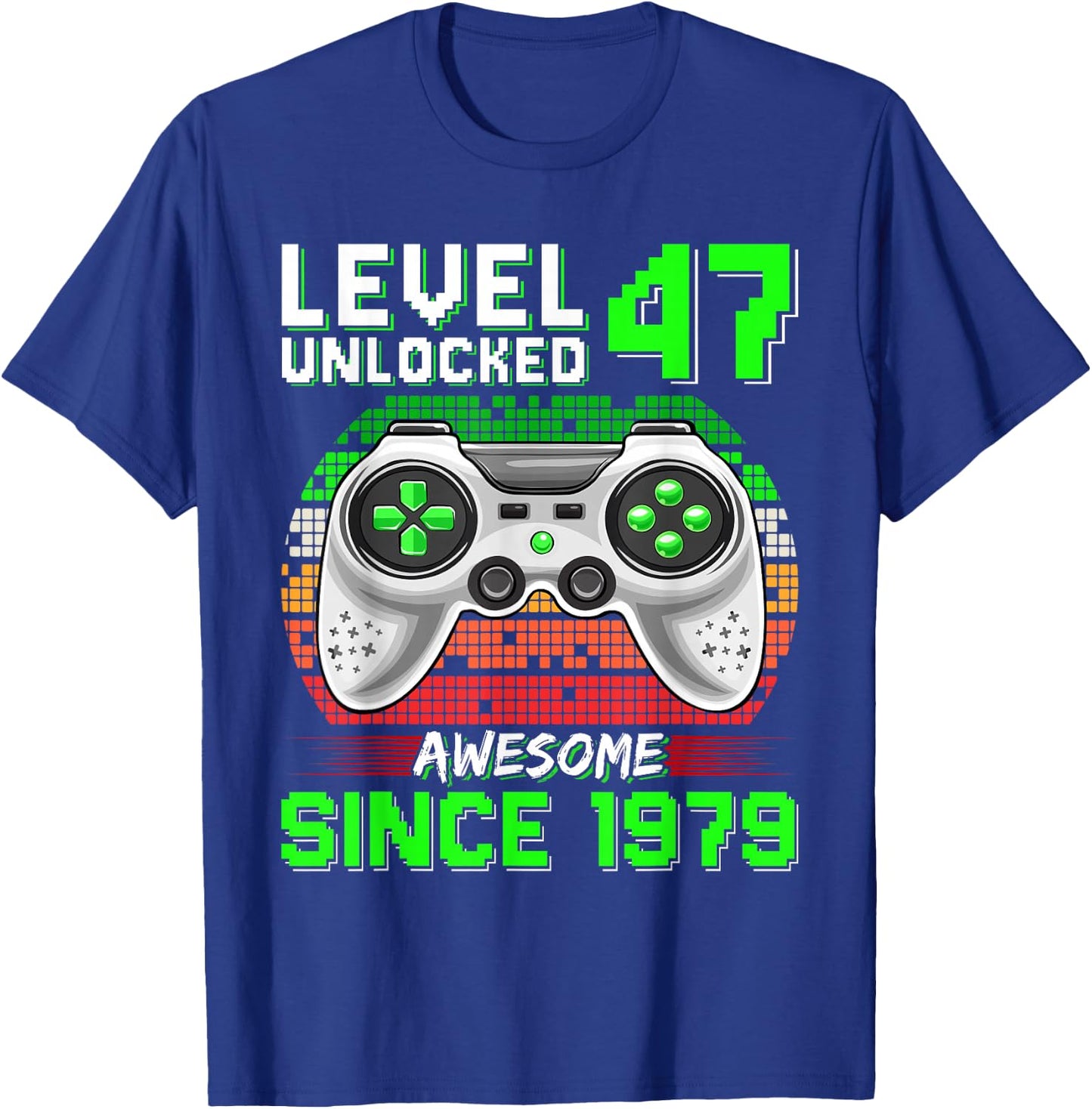 Level 47 Unlocked Awesome Since 1979 Video Gamer 47th Bday T-Shirt - T-Shirt | Royal