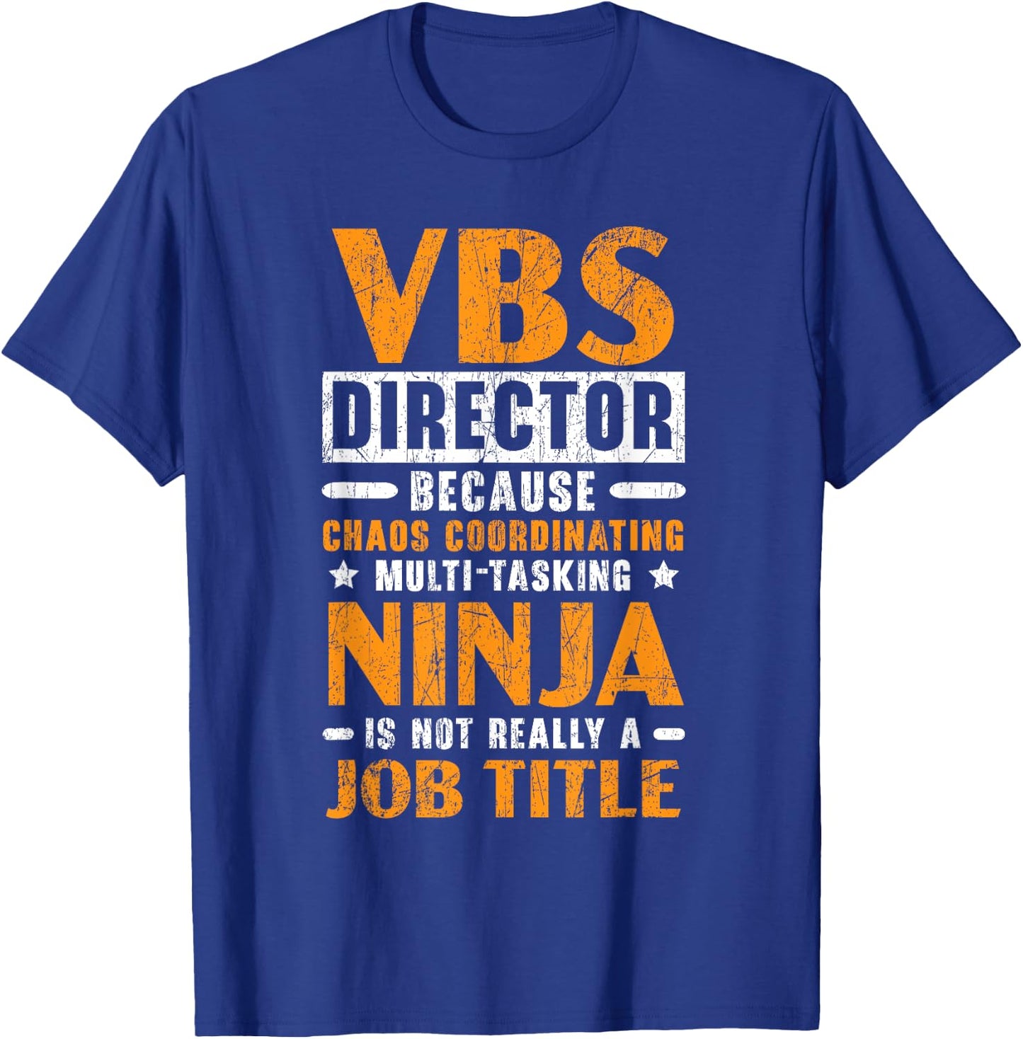 VBS Director Vacation Bible School Christian Teacher Men Women T-Shirt - T-Shirt | Royal