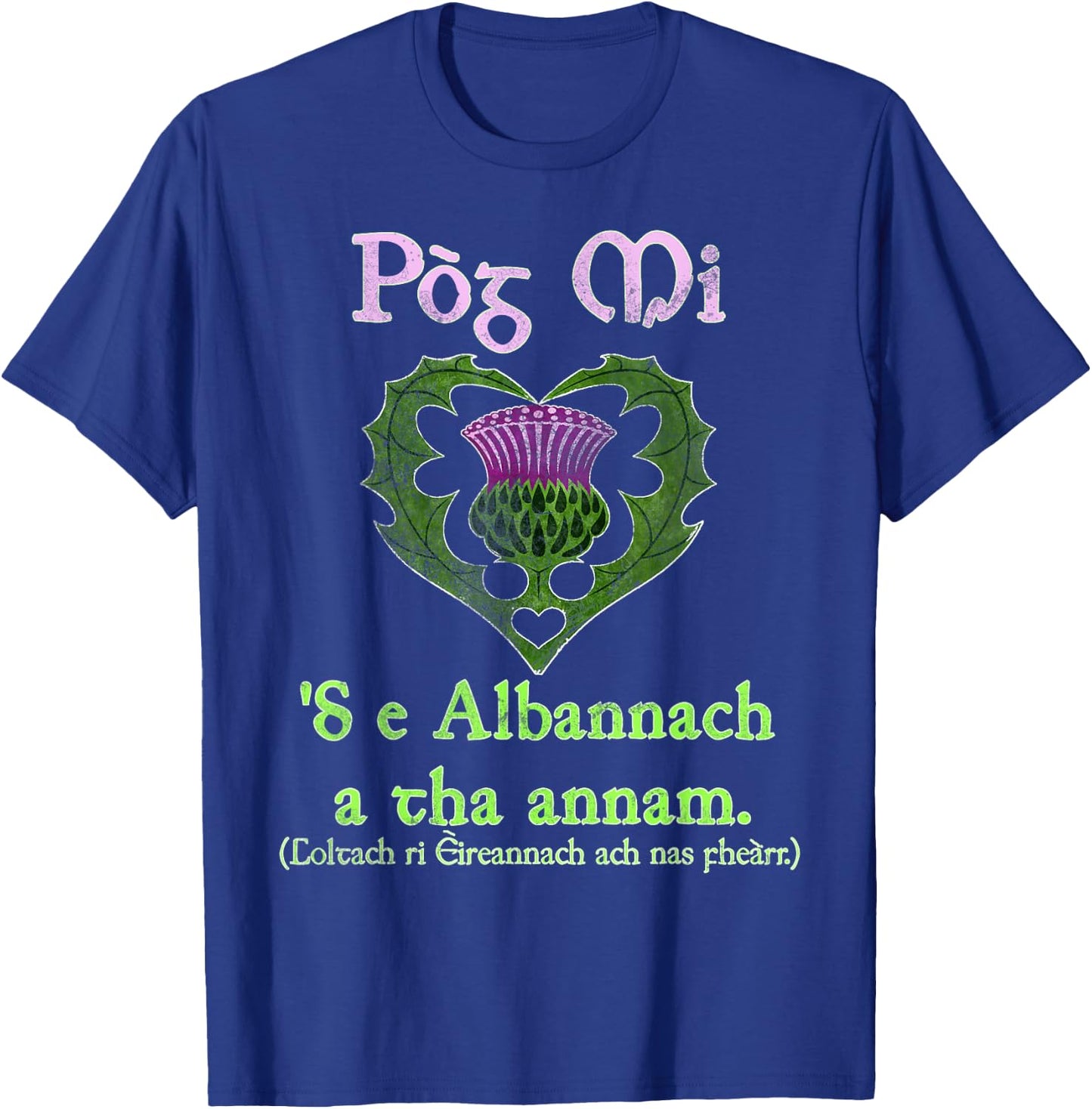 Funny Gaelic Scottish St. Patrick's Day T-Shirt - T-Shirt | Royal