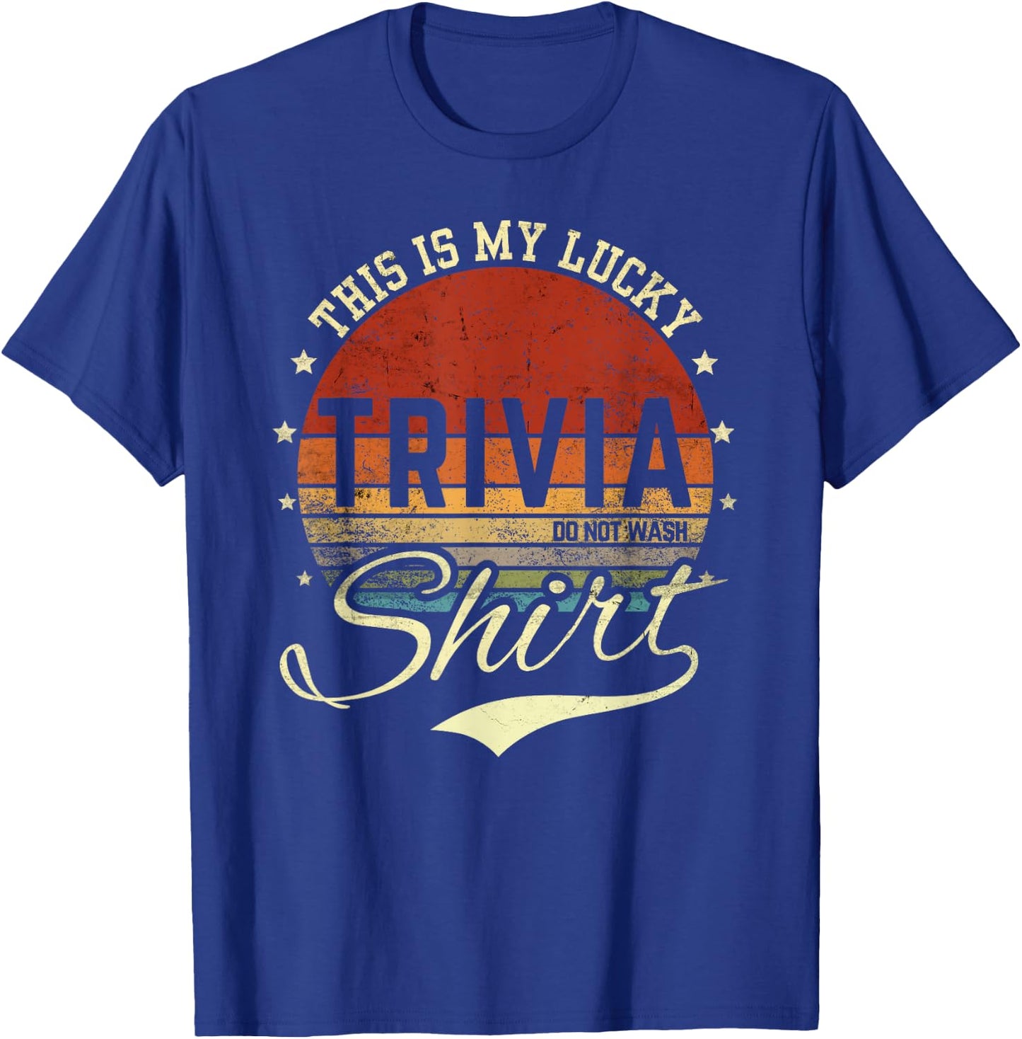 Funny This is My Lucky Trivia Shirt Team Trivia Night Game T-Shirt - T-Shirt | Royal