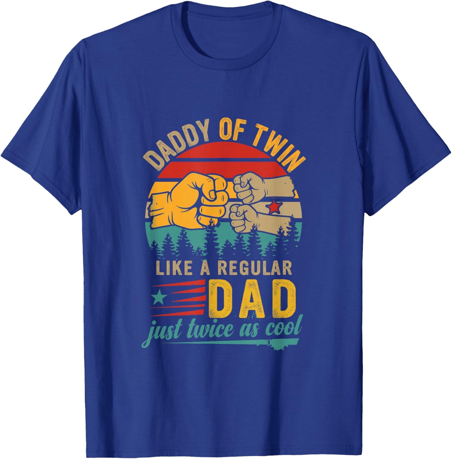 Vintage Daddy of Twin Definition Twice Cool Father's Day T-Shirt - T-Shirt | Royal