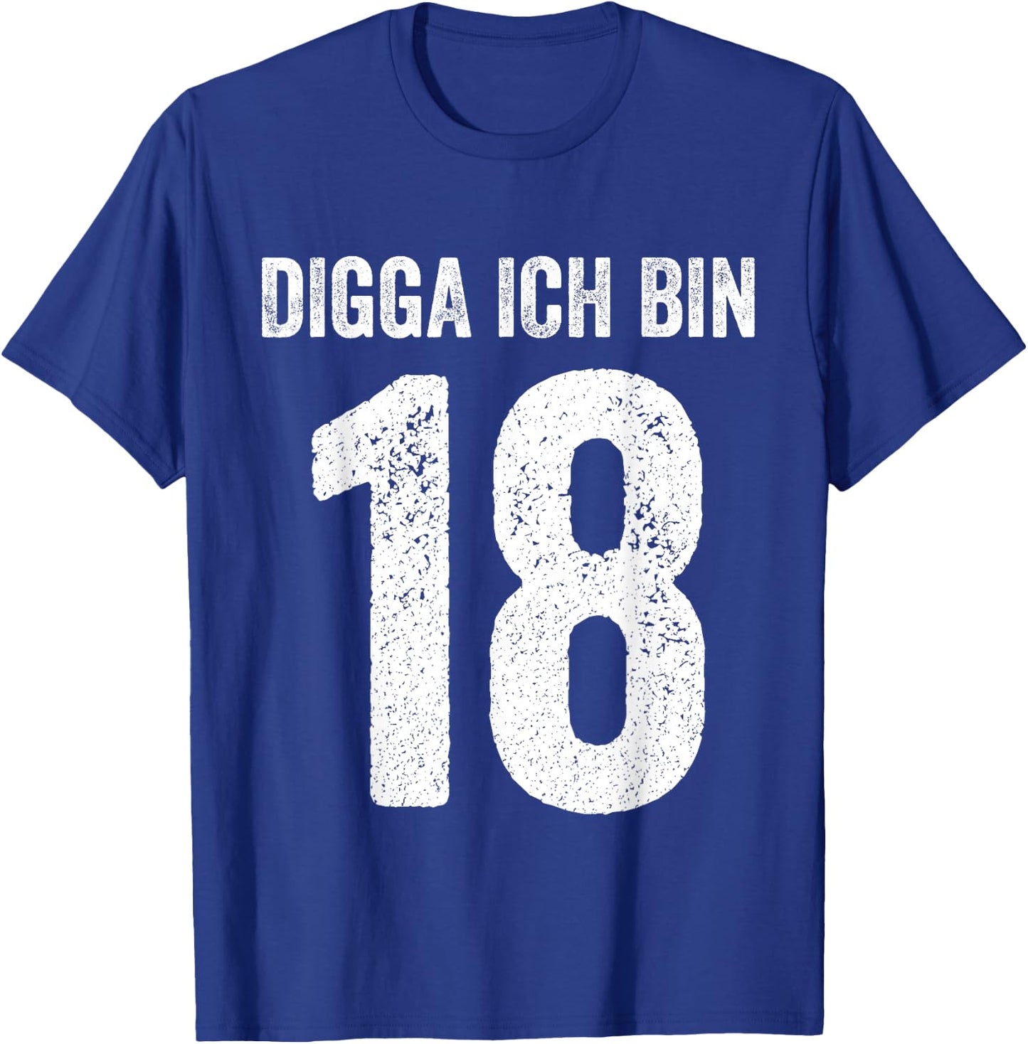 Digga Ich bin 18 Jahre alt Birthday 18 18th Birthday , black T-Shirt - T-Shirt | Royal