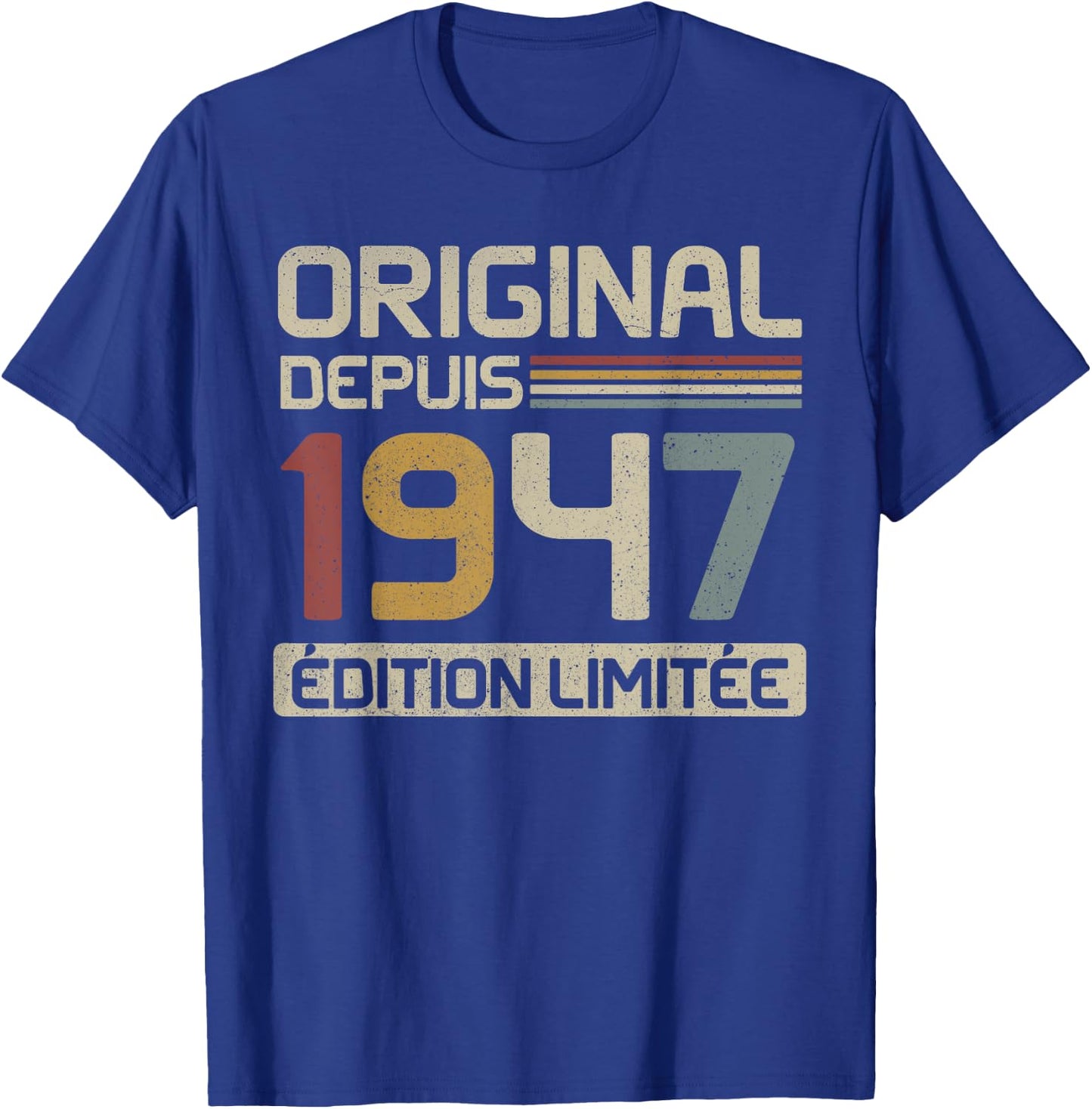 Original 1947 Birthday Gift 78 Years Anniv 78 Years , Black, S T-Shirt - T-Shirt | Royal