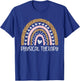 Physical Therapy Rainbow Leopard Physical Therapist PT Month T-Shirt - T-Shirt | Royal