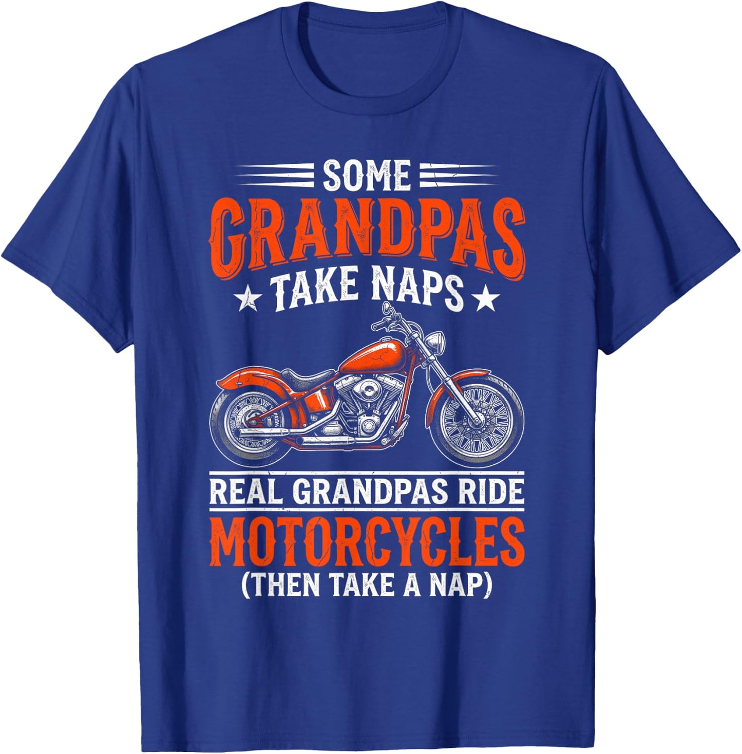 Real Grandpas Ride Motorcycles Funny Cruiser Bike T-Shirt - T-Shirt | Royal