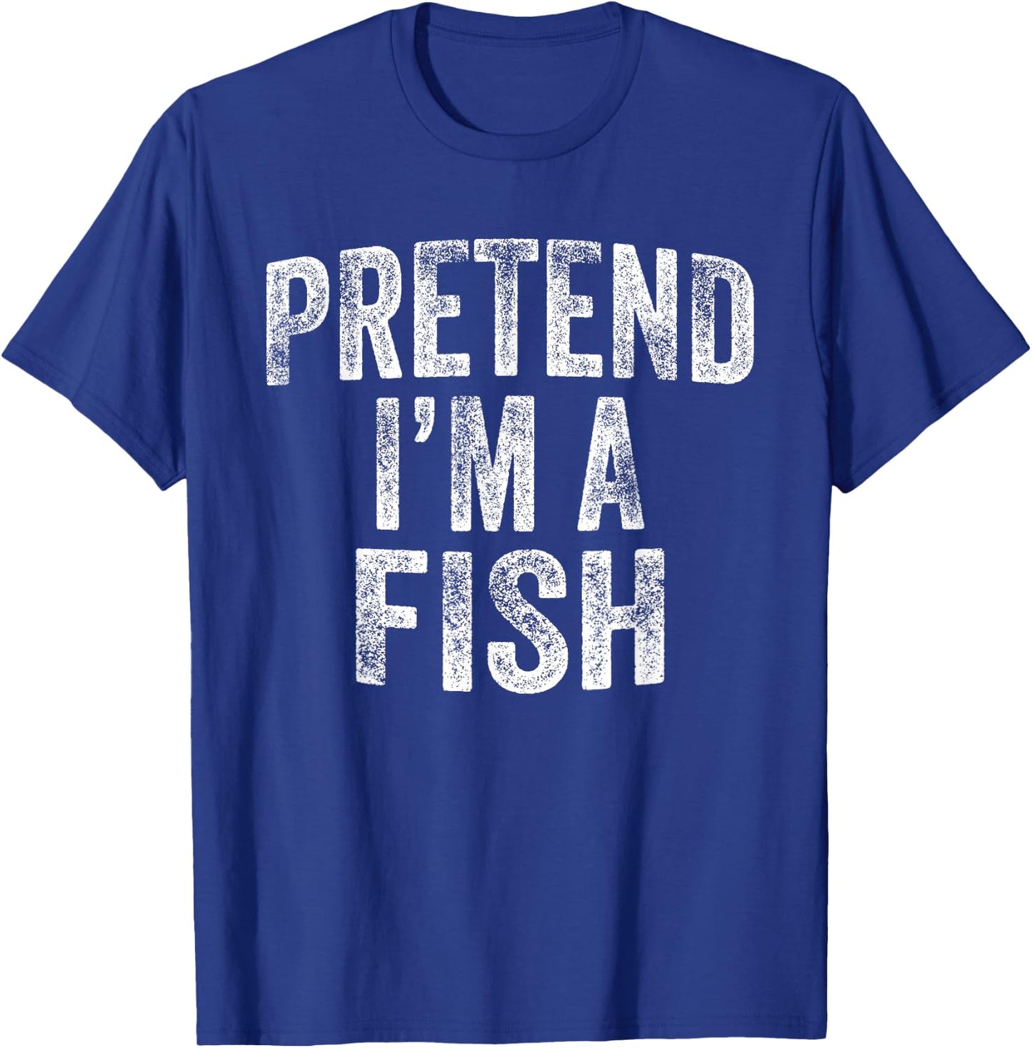 Pretend I'm A Fish Costume Family Lazy Halloween Party Fish T-Shirt - T-Shirt | Royal