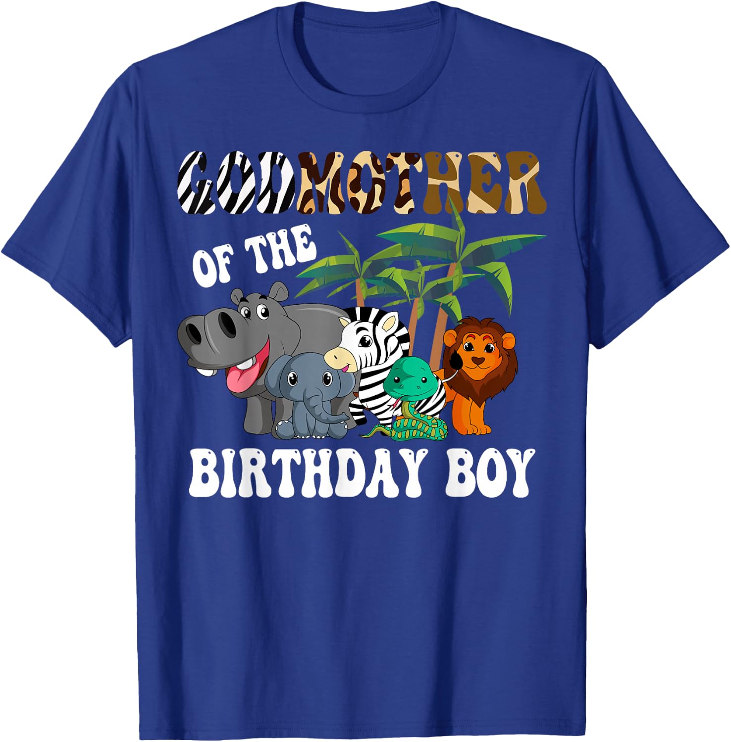 Godmother of the Birthday Boy Zoo Bday Safari Celebration T-Shirt - T-Shirt | Royal