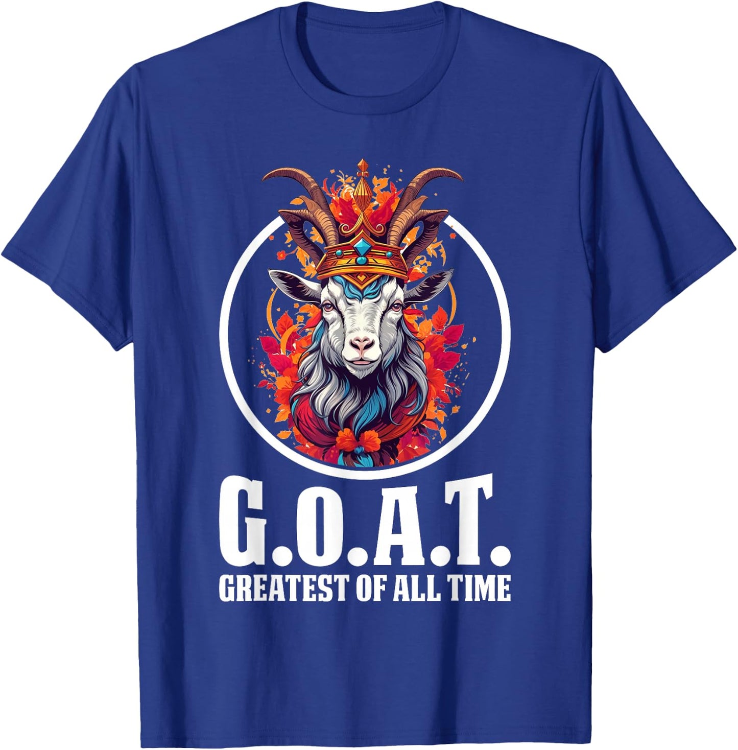 G.O.A.T. Greatest of All Time T-Shirt - T-Shirt | Royal
