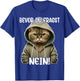 with Funny Cat Saying "Bevor Du Fragst Nein" T-Shirt - T-Shirt | Royal