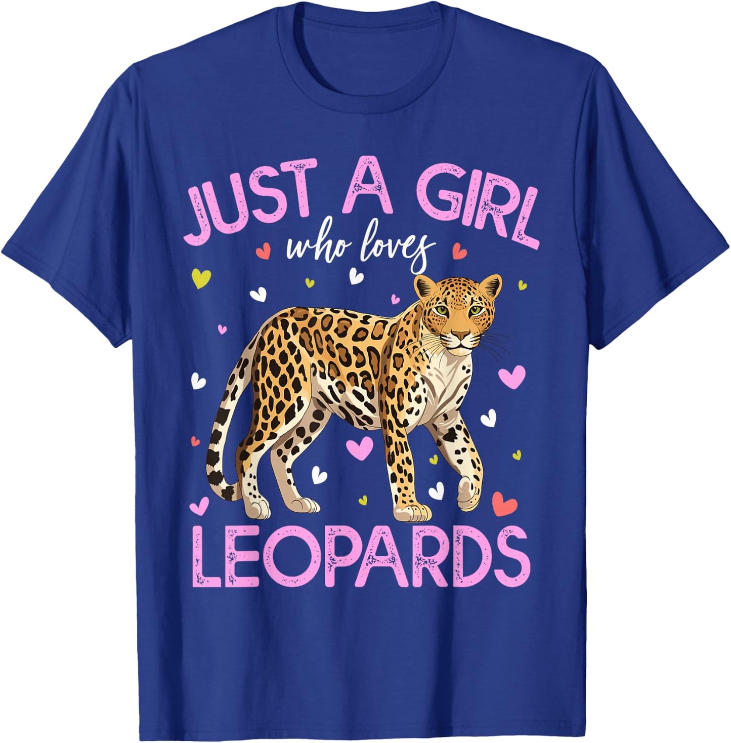 Just A Girl Who Loves Leopards Girls T-Shirt - T-Shirt | Royal