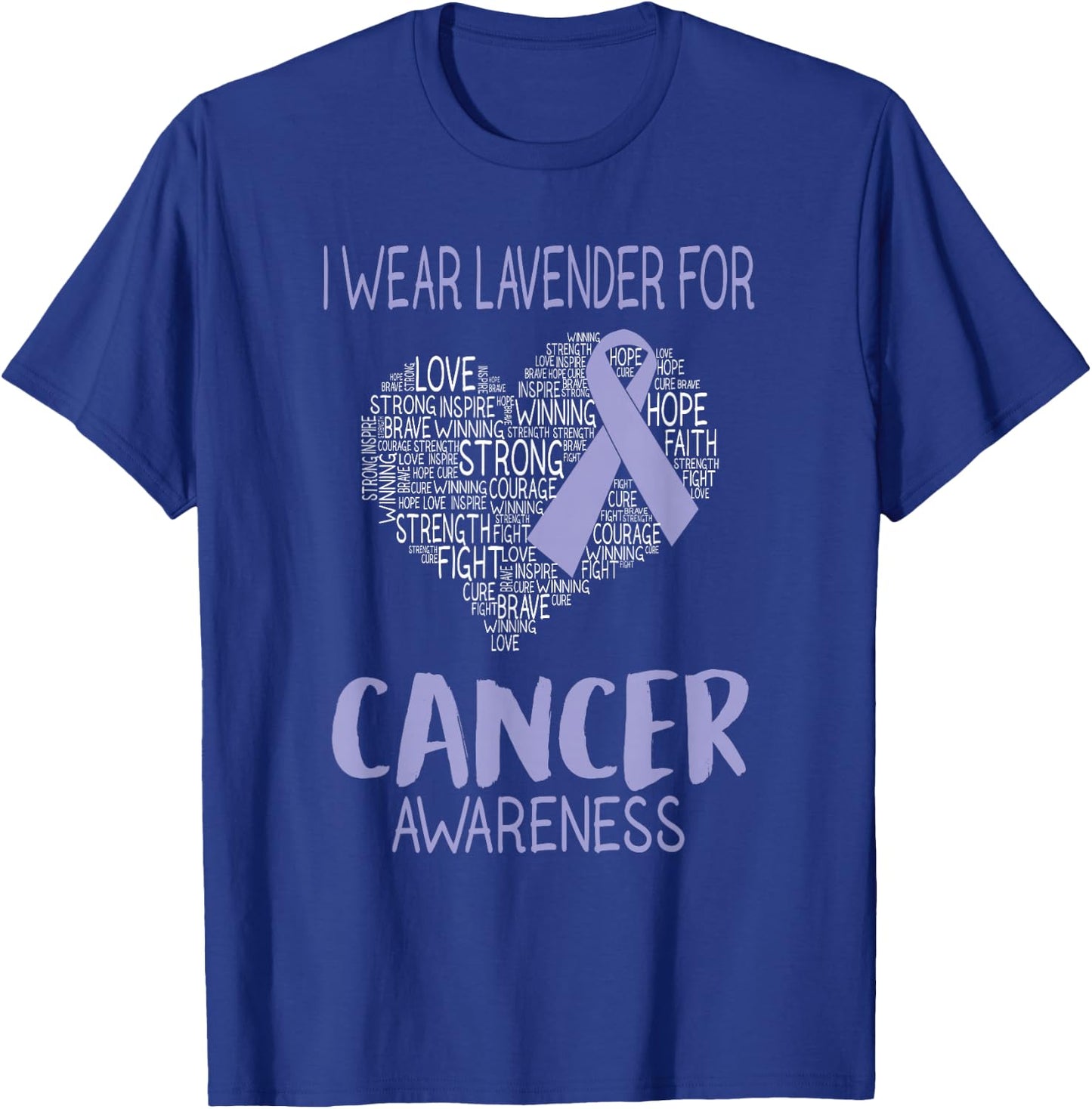 I Wear Lavender For Cancer Awareness - Cancer Ribbon T-Shirt - T-Shirt | Royal