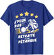 I can't I'm retired and I have pétanque , Black, S T-Shirt - T-Shirt | Royal