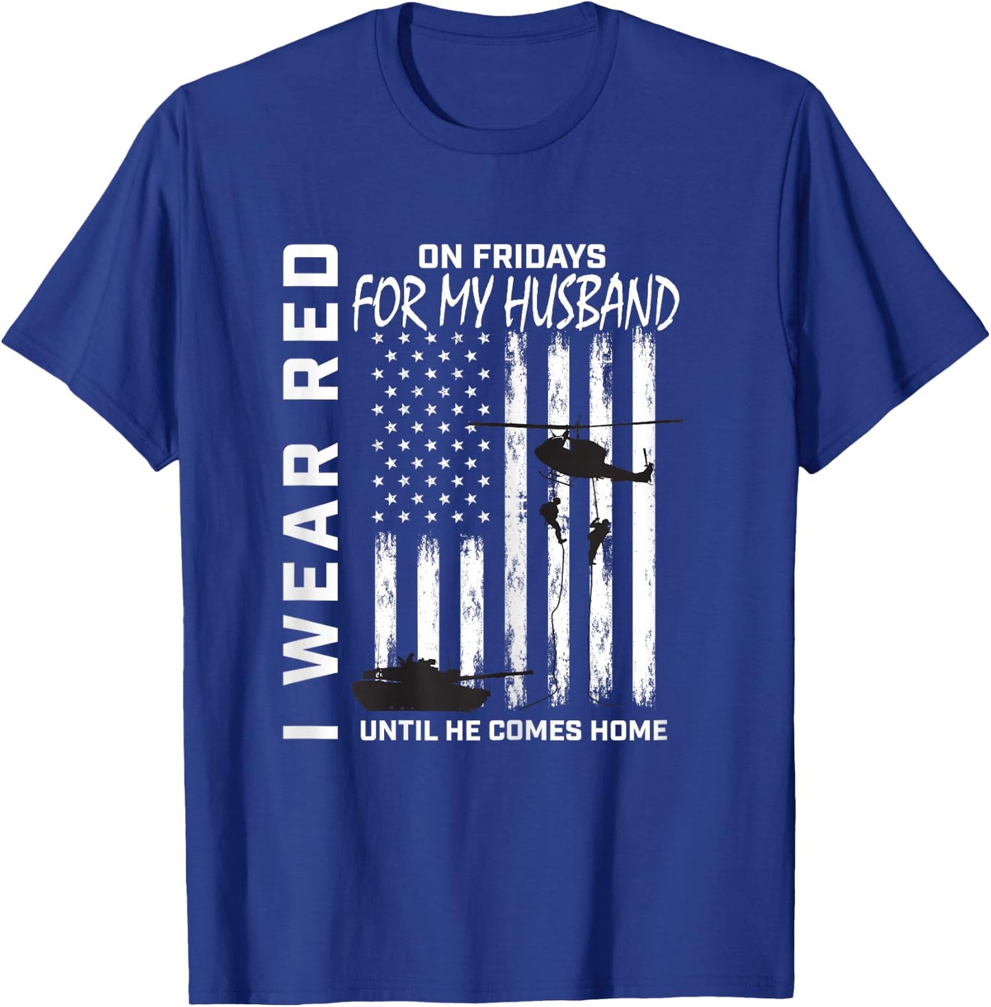 Red Friday Deployed Husband Military Wife Support USA Flag T-Shirt - T-Shirt | Royal