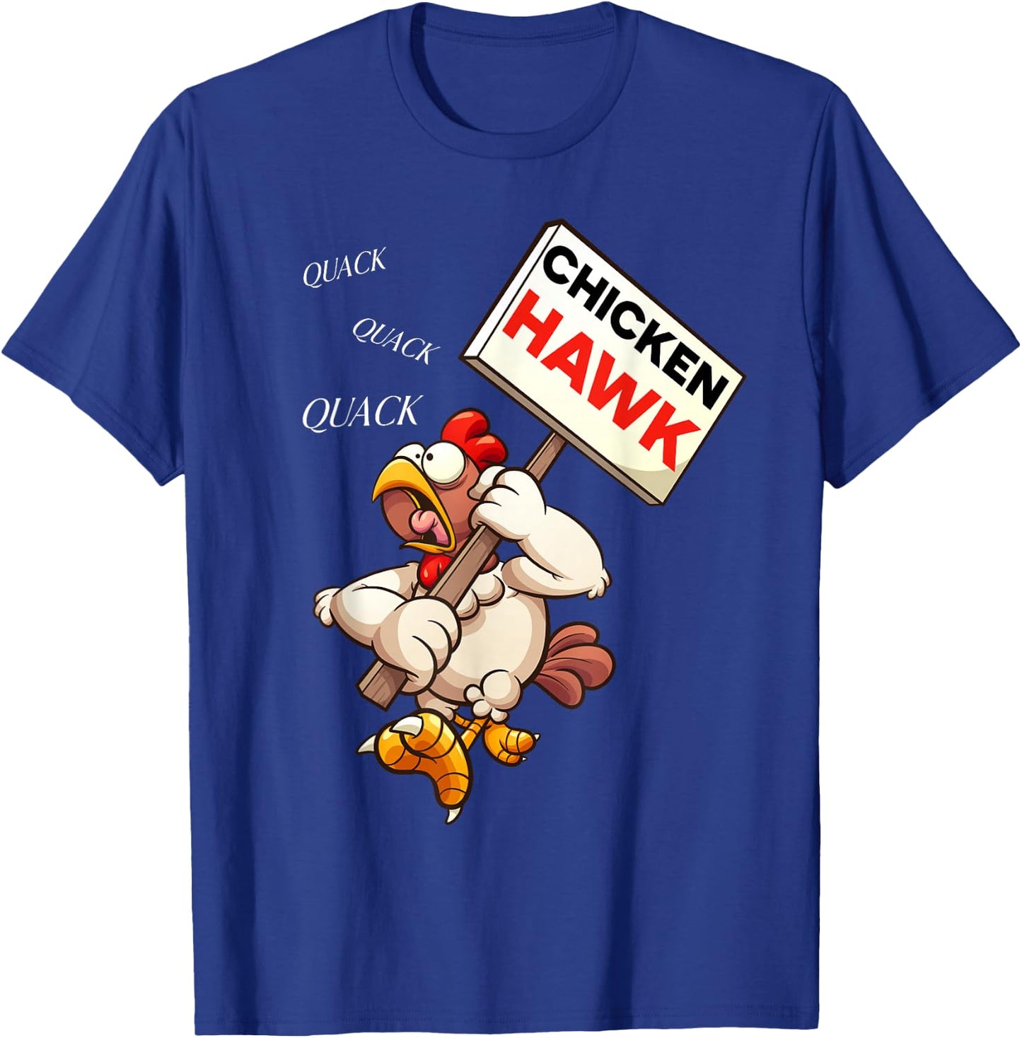 Chicken Hawk Funny Cartoon Design for Humor Lovers T-Shirt - T-Shirt | Royal