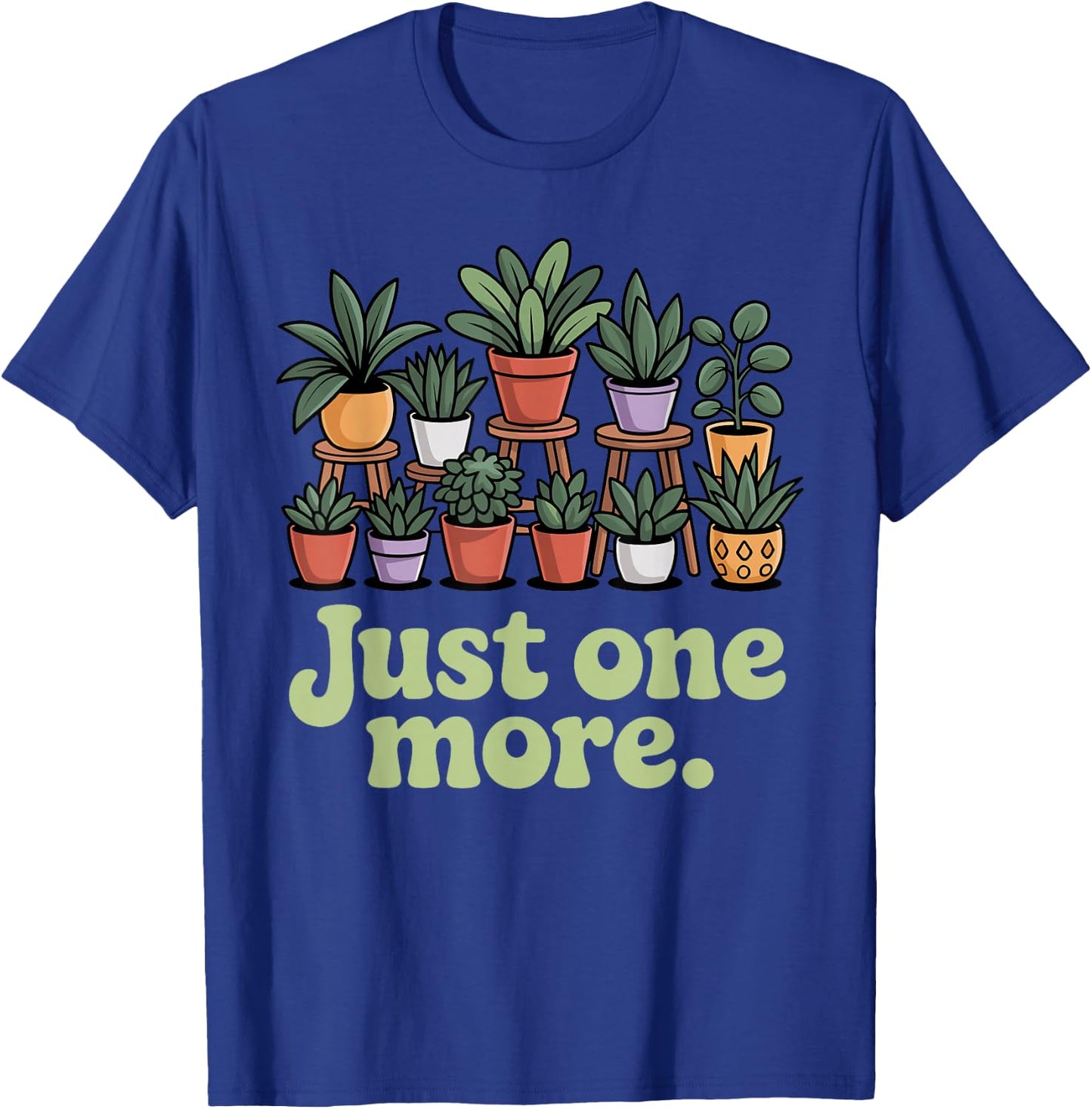 Funny Plant Lover Design Women Gardening Plant Lover T-Shirt - T-Shirt | Royal
