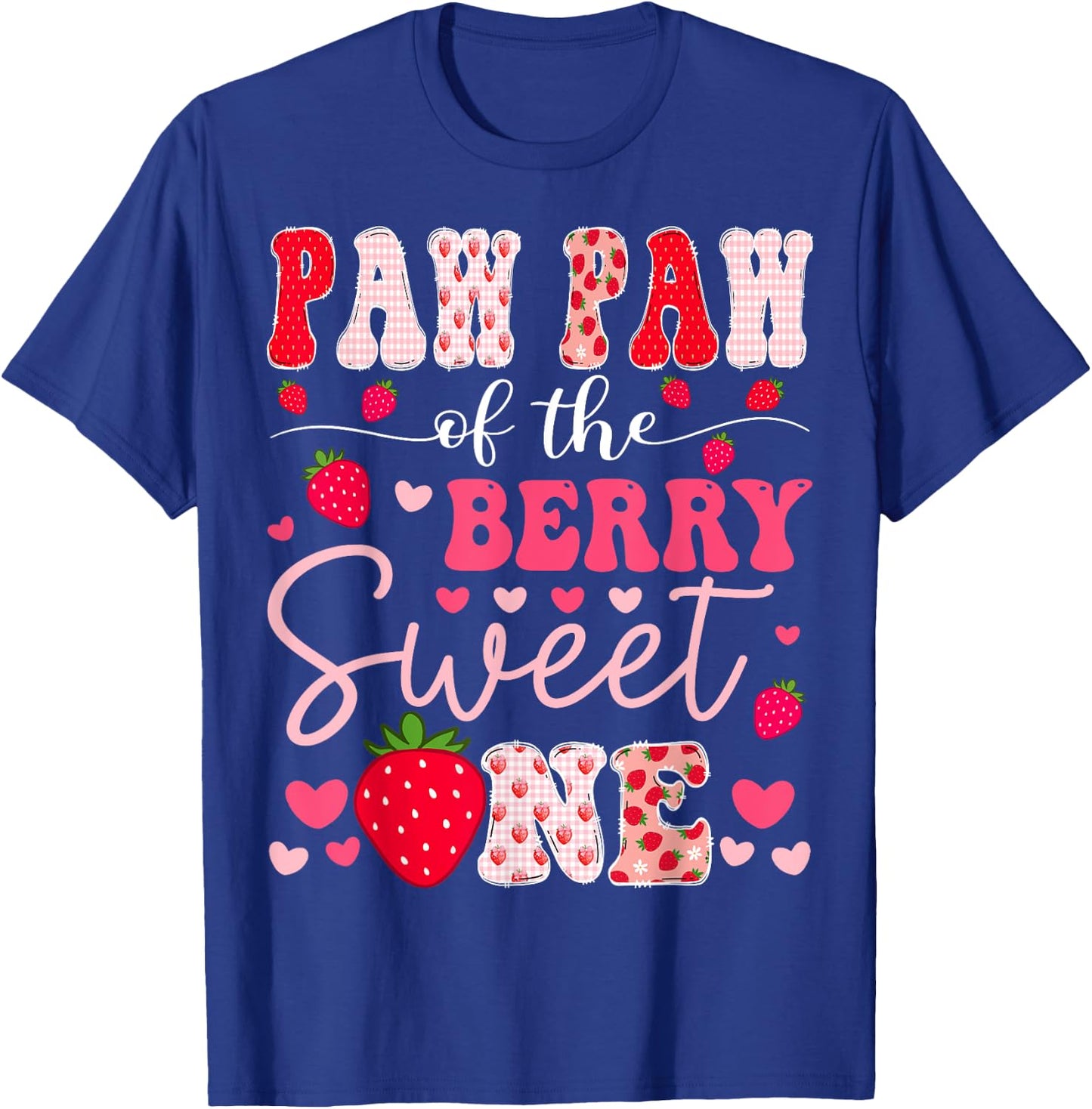 Paw Paw Of The Berry Sweet One Strawberry 1St Birthday T-Shirt - T-Shirt | Royal