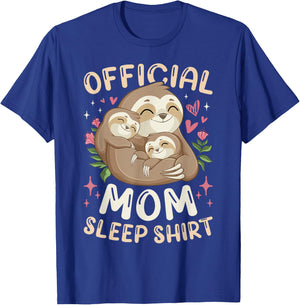 Official Mom Sleep Shirt Mother's Day Sloths Family T-Shirt - T-Shirt | Royal