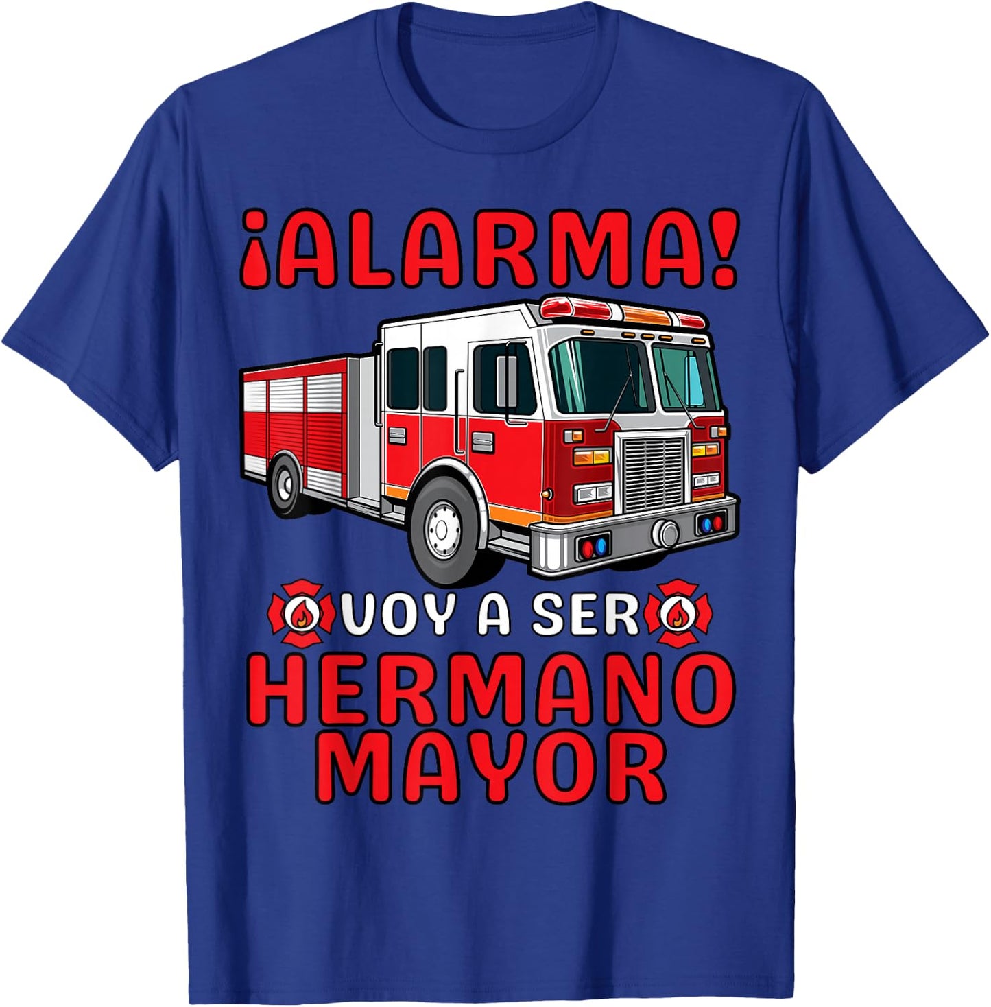 Hermano Mayor Bombero, Voy A Ser Hermano Mayor T-Shirt - T-Shirt | Royal