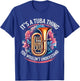 Music Lover It's A Tuba Thing Tuba Player T-Shirt - T-Shirt | Royal