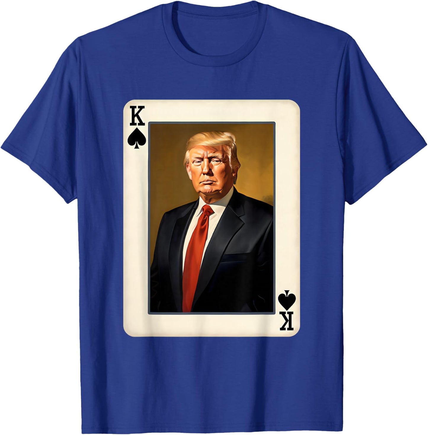 King Trump Card - Unique Donald Trump Presidential T-Shirt - T-Shirt | Royal