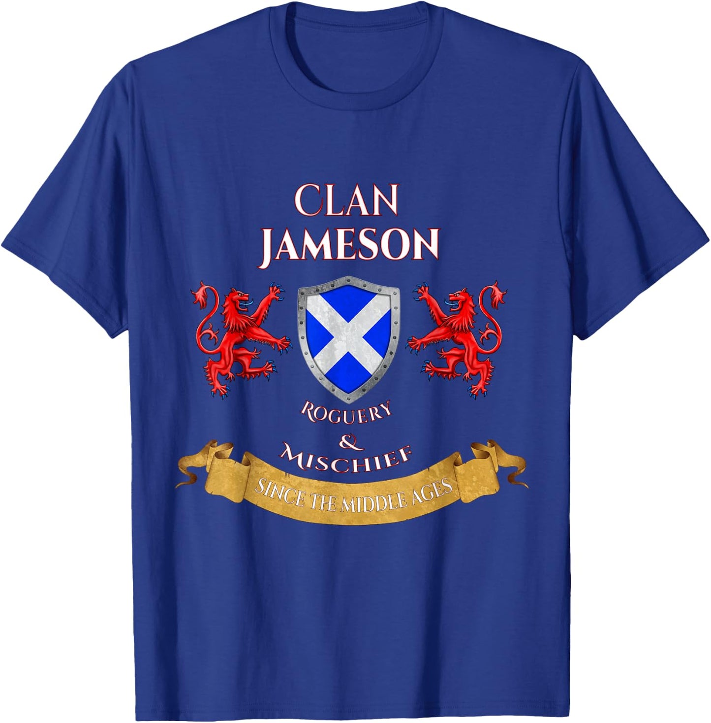 Jameson Scottish Family Clan Middle Ages Mischief T-Shirt - T-Shirt | Royal
