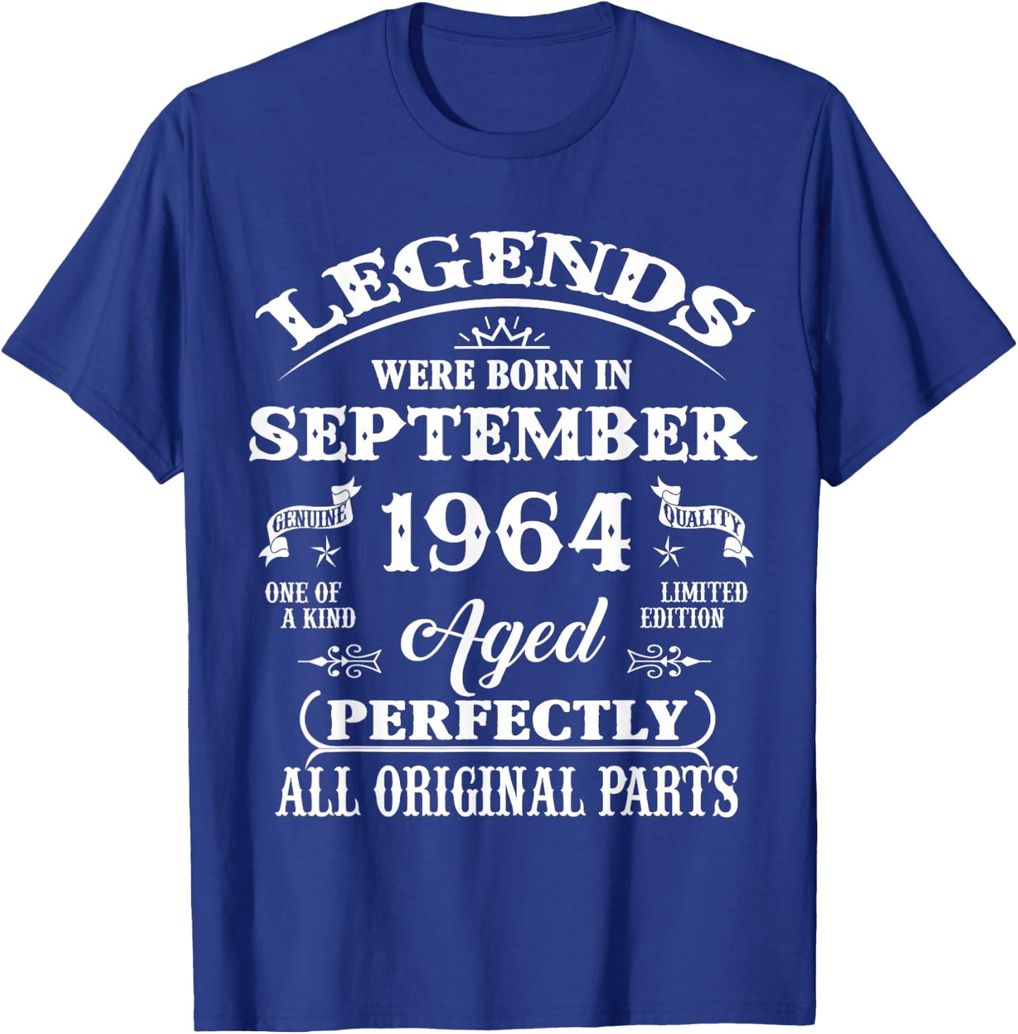 62nd Birthday Gift Legends Born In September 1964 62 Yrs Old T-Shirt - T-Shirt | Royal
