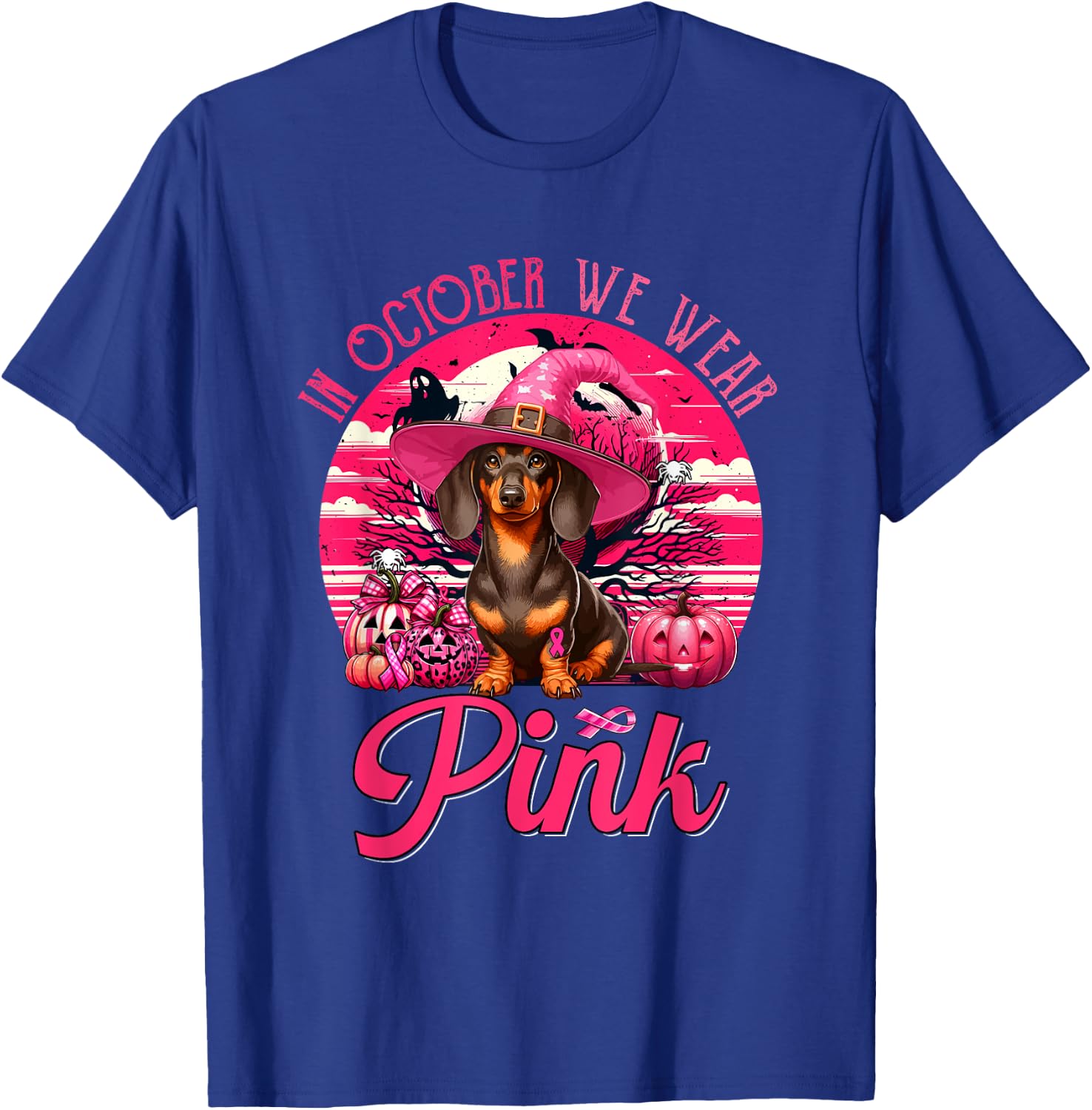 In October We Wear Pink Breast Cancer Awareness Dachshund T-Shirt - T-Shirt | Royal